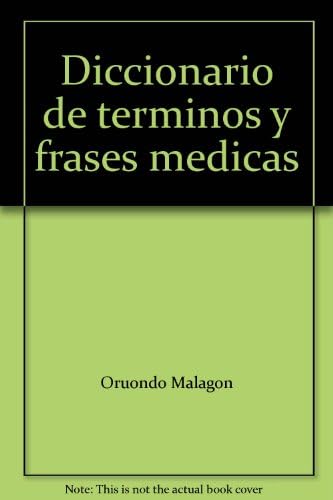 DICCIONARIO TERMINOS FRASES MEDICAS Medicine