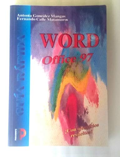 GUIA RAPIDA WORD OFFICE 97 (Informática) Computer Science