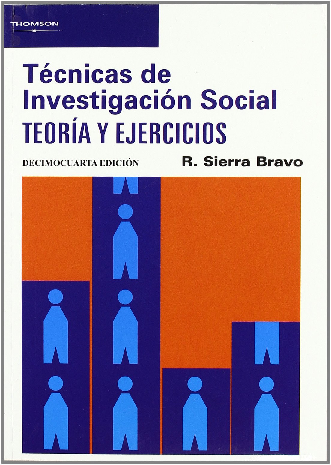 Tecnicas Investigacion Social - 13b0 Edicion book