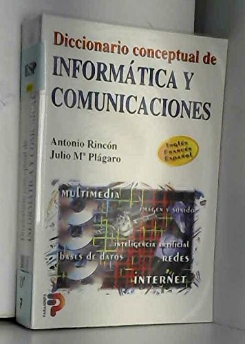 Diccionario conceptual de informática y comunicaciones (Diccionarios) Media & Communication