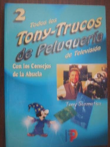 TONI TRUCOS DE PELUQUERIA book