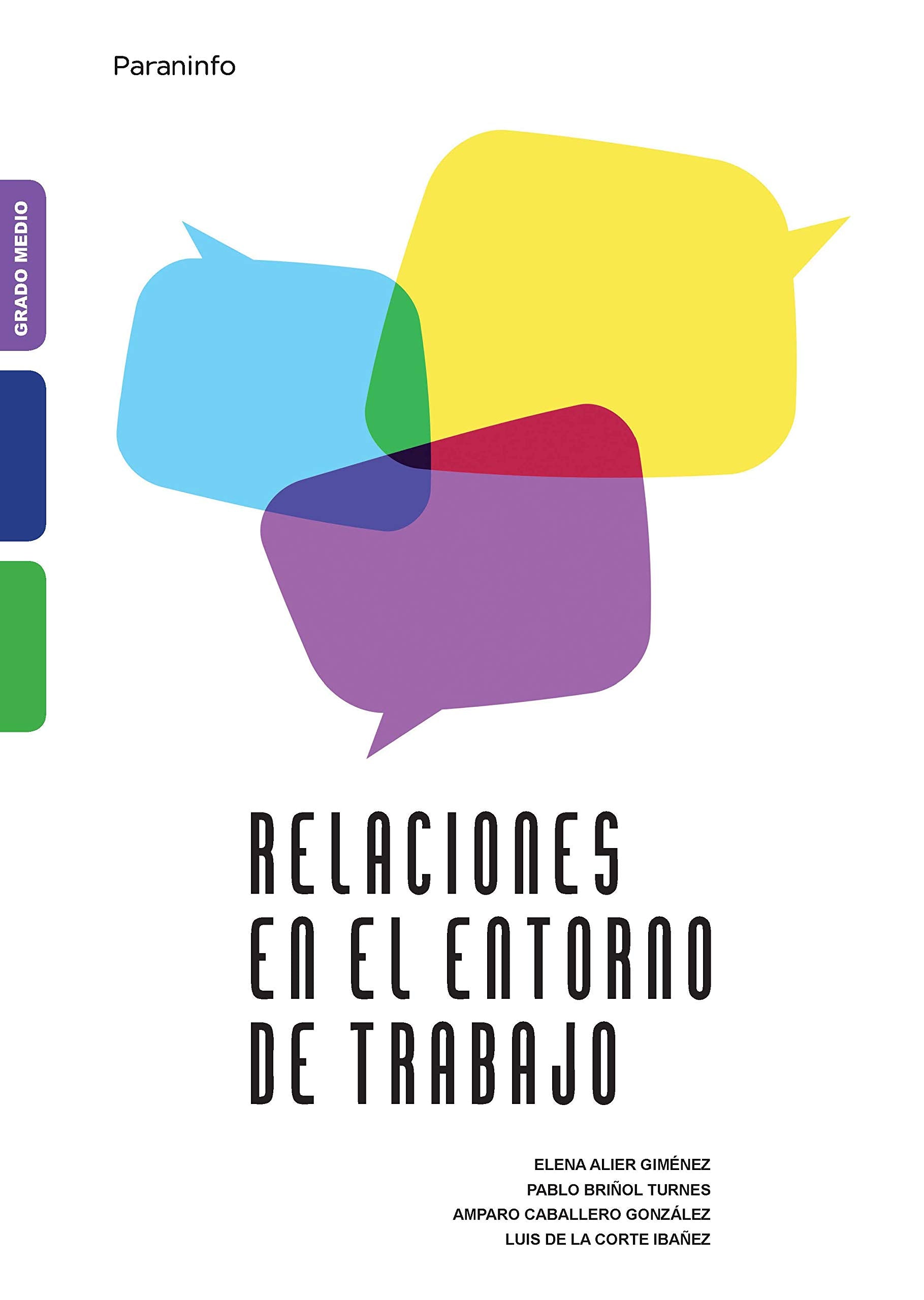 Relaciones en el entorno de trabajo (Transversal) Business, Finance & Career