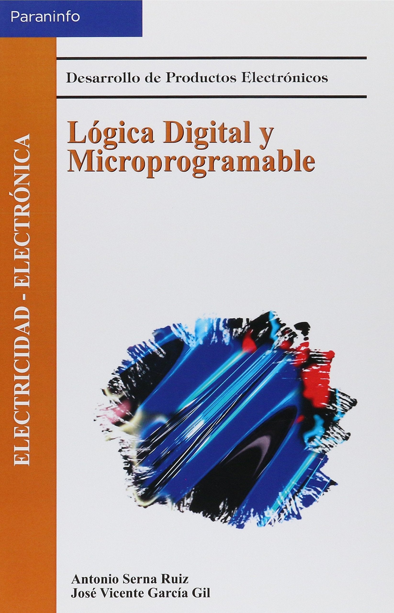 Lógica digital y microprogramable (Electricidad y Electrónica) Books