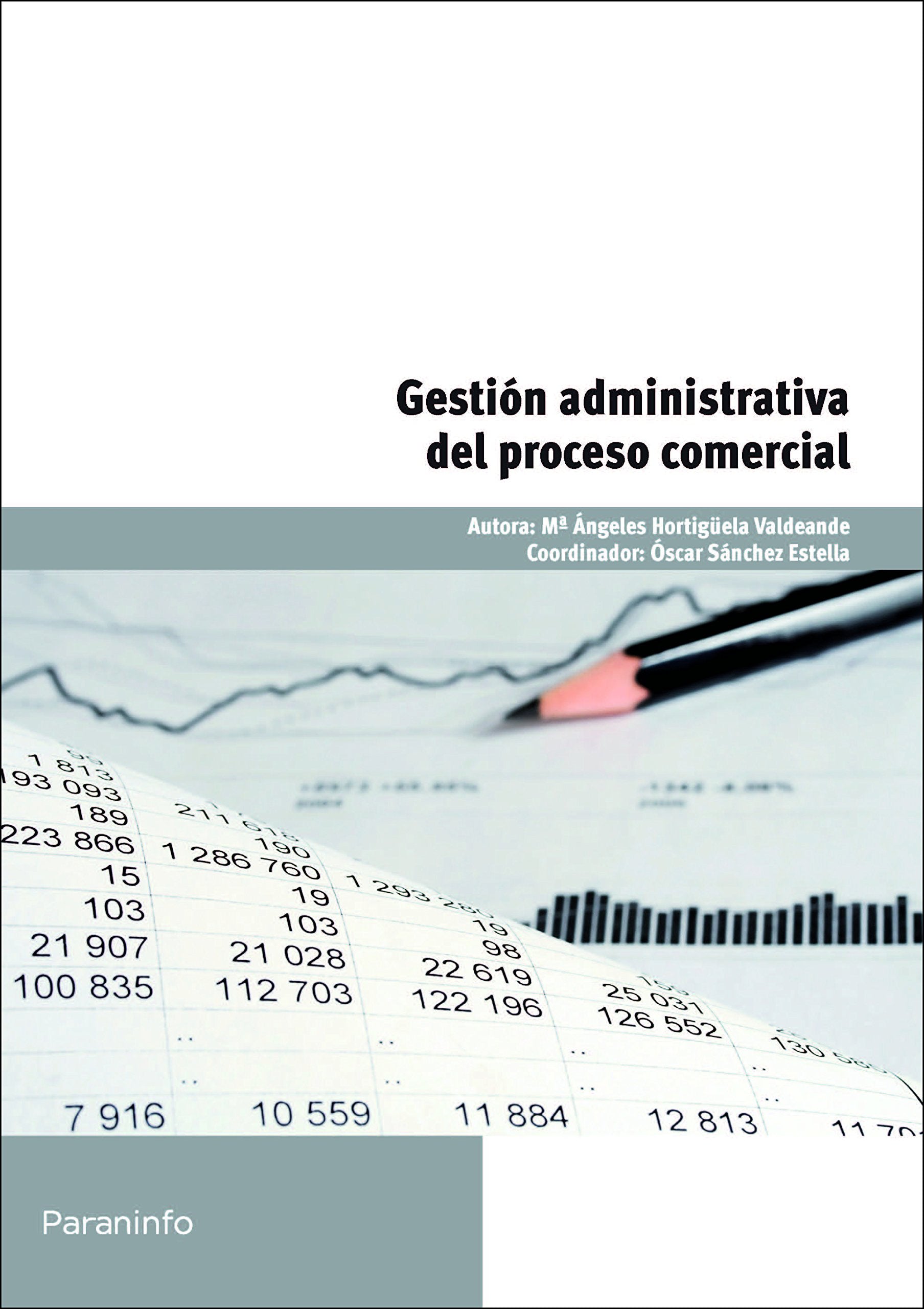 Gestión administrativa del proceso comercial Business, Finance & Career