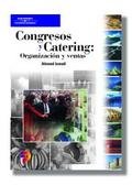 CONGRESOS Y CATERING. ORGANIZACION Y VENTAS Business, Finance & Career