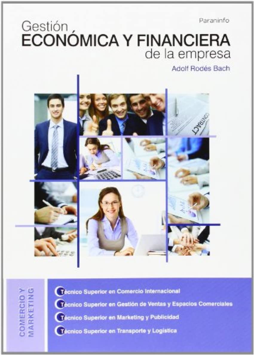 Gestión económica y financiera de la empresa: Rústica (Comercio y Marketing) Business, Finance & Career