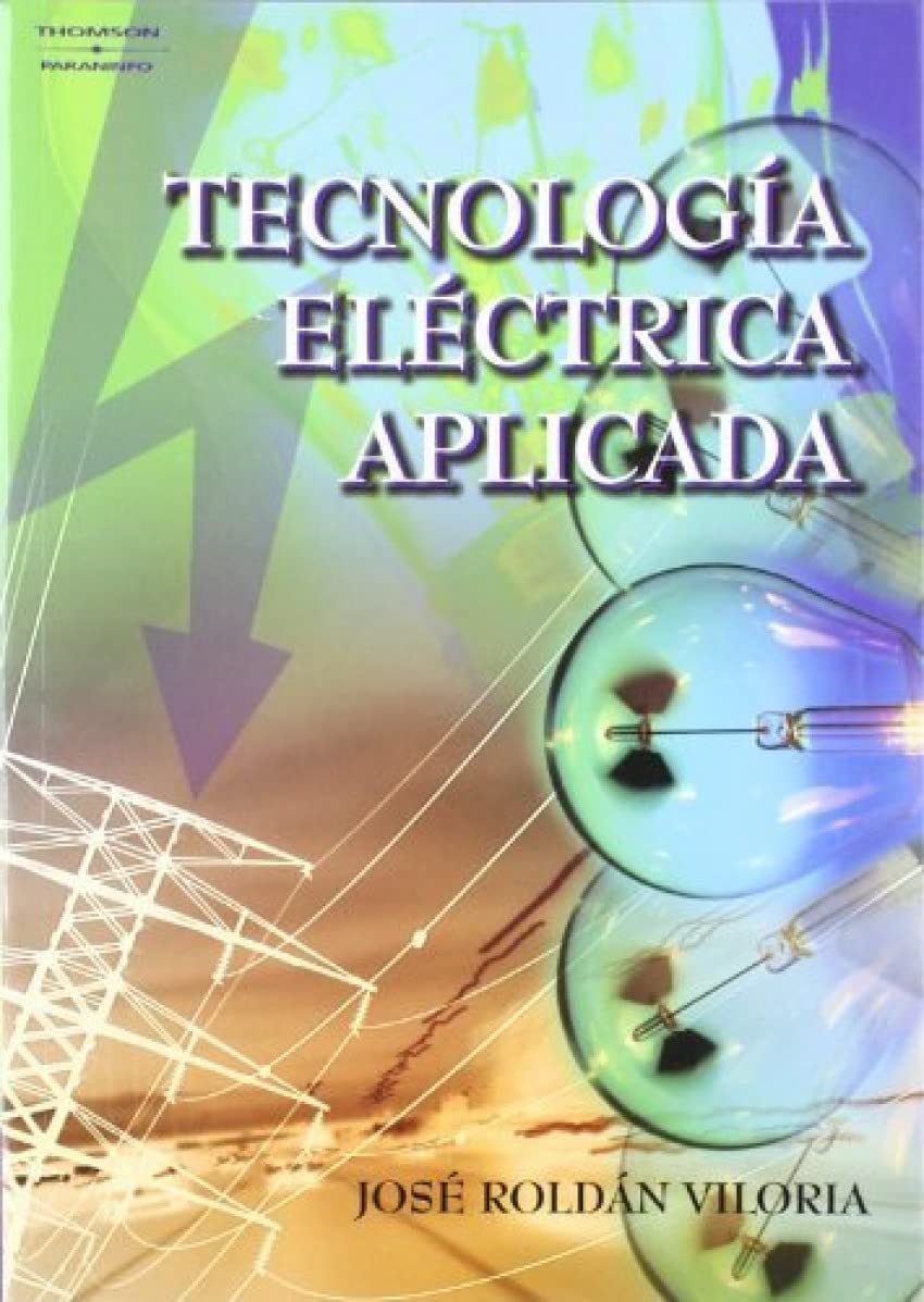 Tecnología eléctrica aplicada (Electricidad y Electrónica) Business & Technology