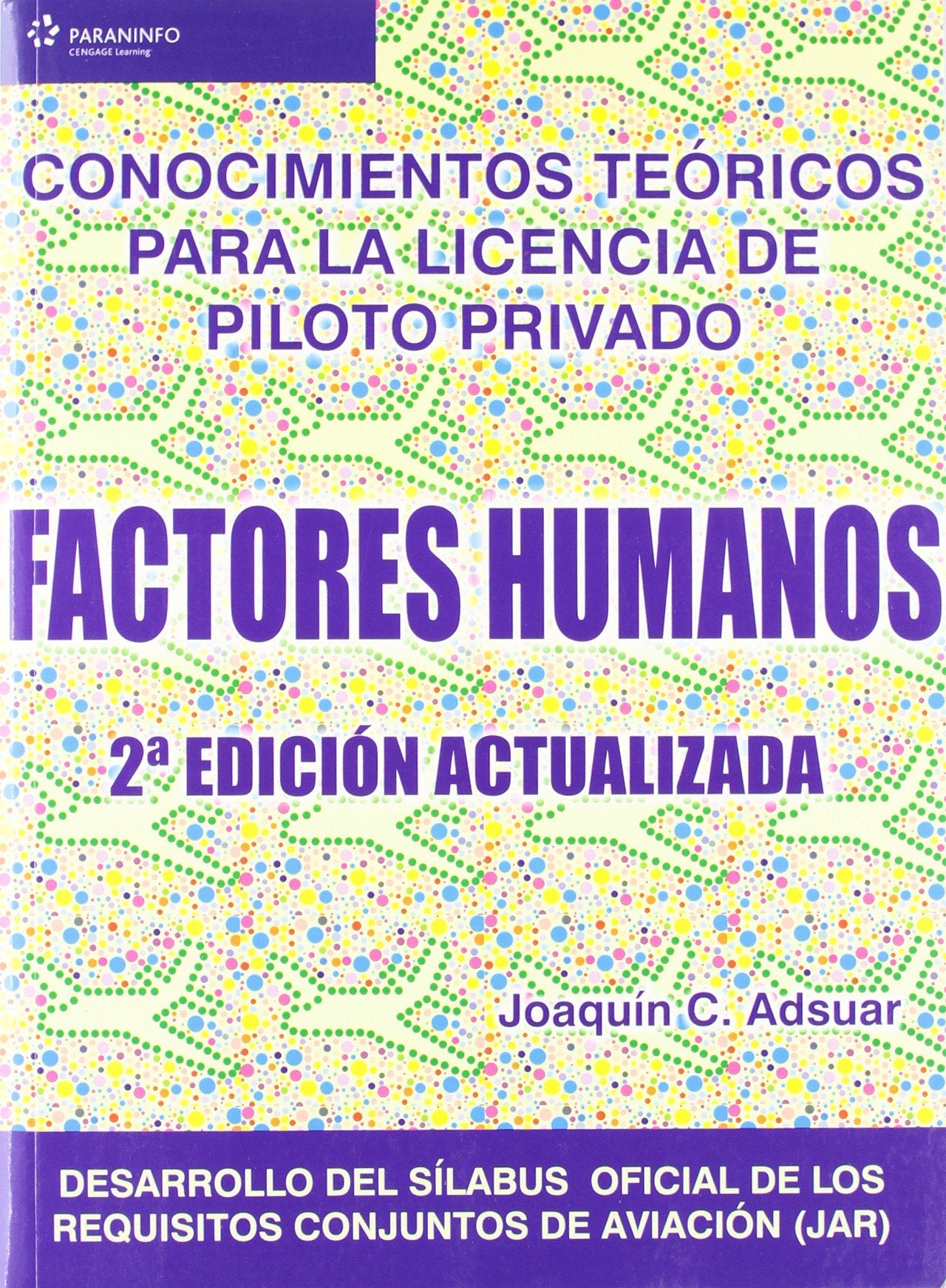 Factores humanos : conocimientos teóricos para la licencia de piloto privado book