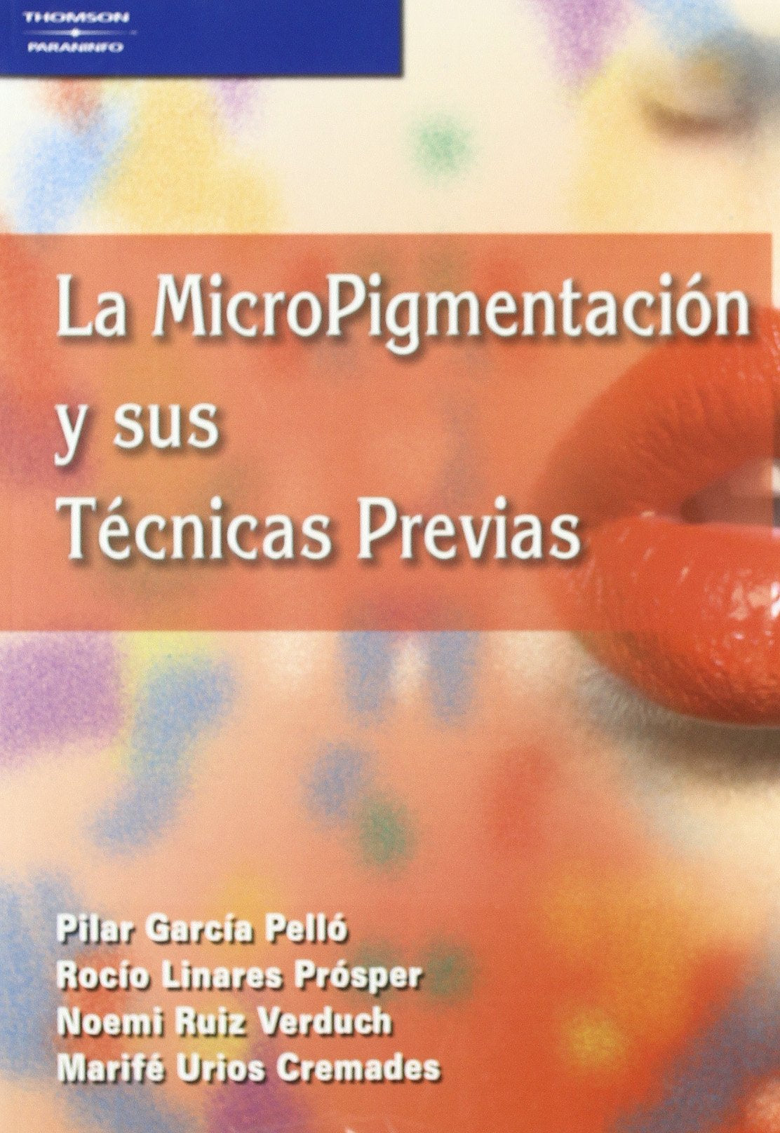 La micropigmentación y sus técnicas previas book
