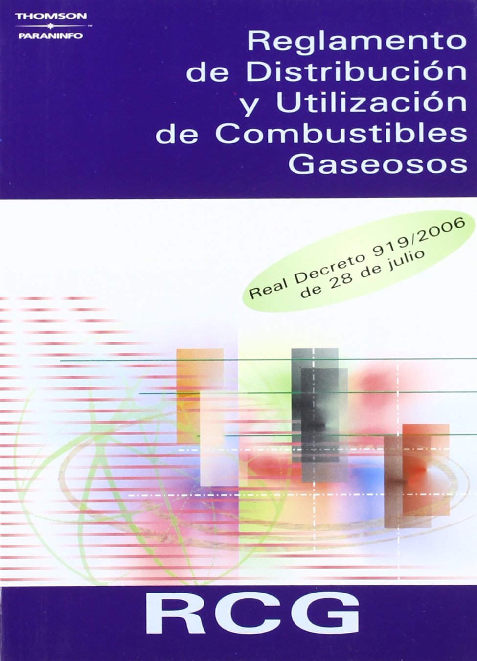 RCG : reglamento de distribución y utilización de combustibles gaseosos book