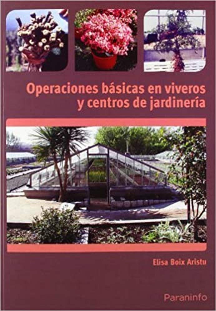 Operaciones básicas en viveros y centros de jardinería book