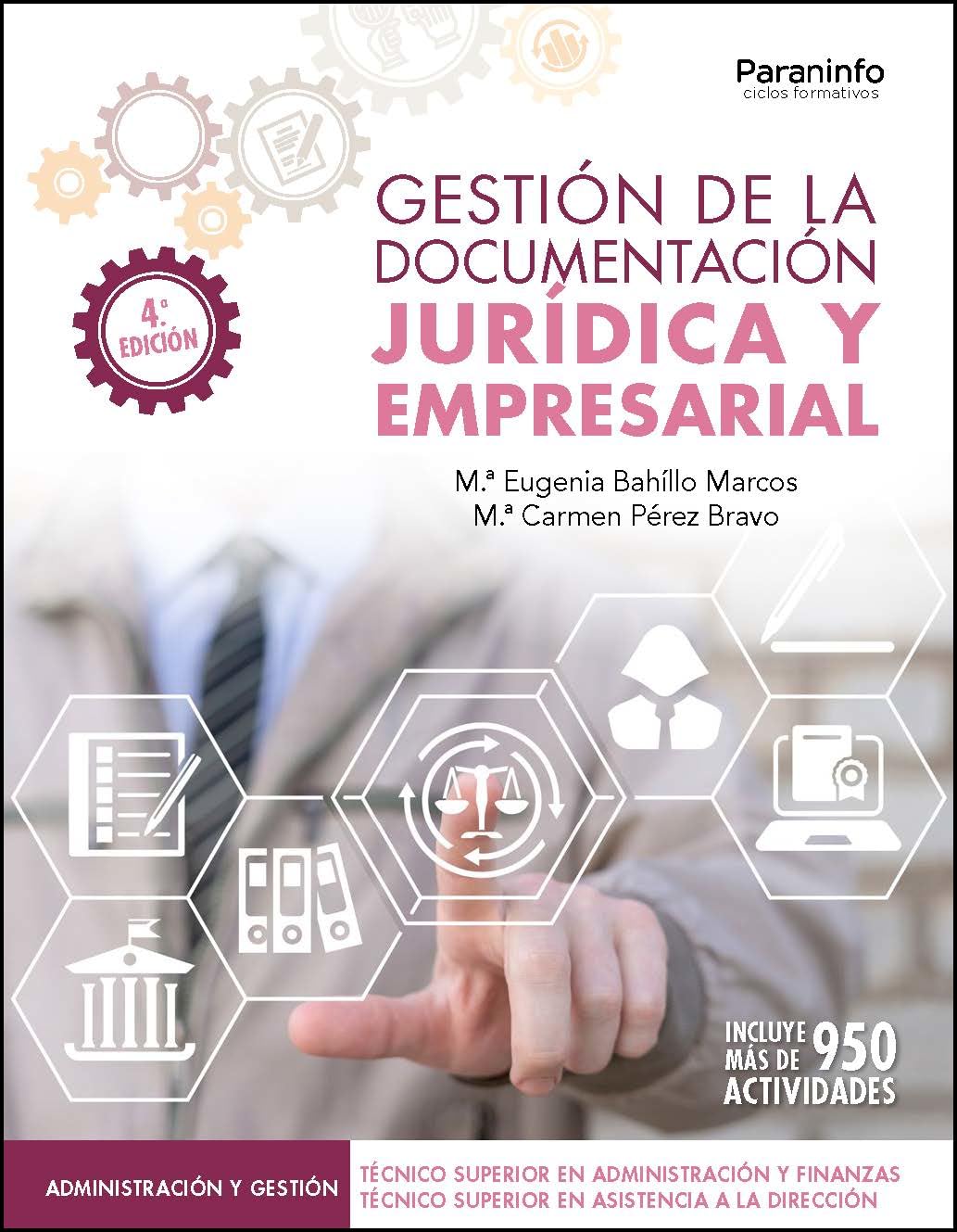 Gestión de la documentación jurídica y empresarial 4.ª edición (Administración y Gestión) Business, Finance & Career