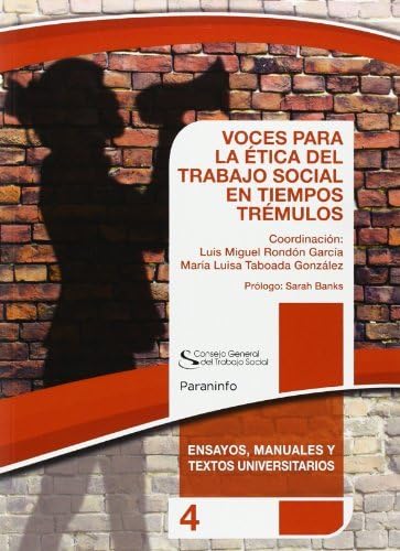 Voces para la ética del trabajo social en tiempos trémulo Social Sciences