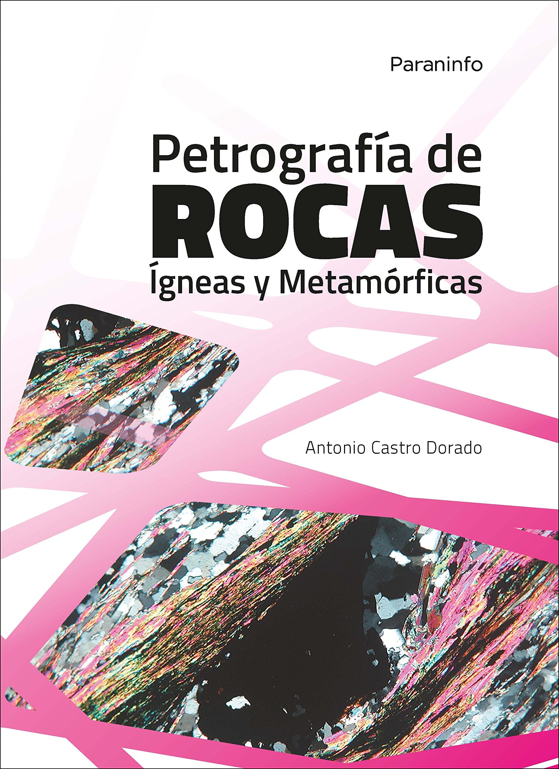 Petrografía de Rocas Ígneas y Metamórficas book
