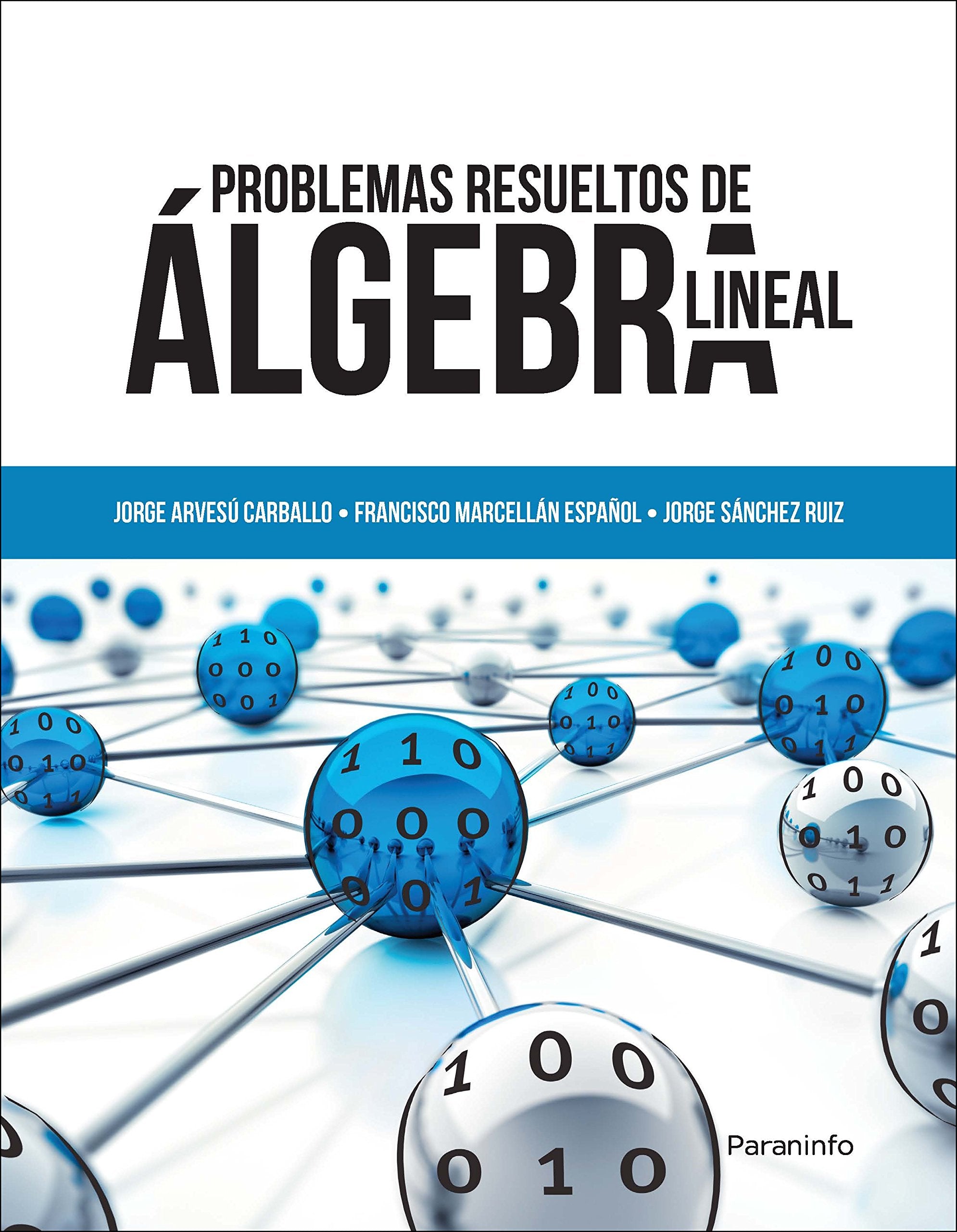 Problemas resueltos de álgebra lineal (Matemáticas) Books