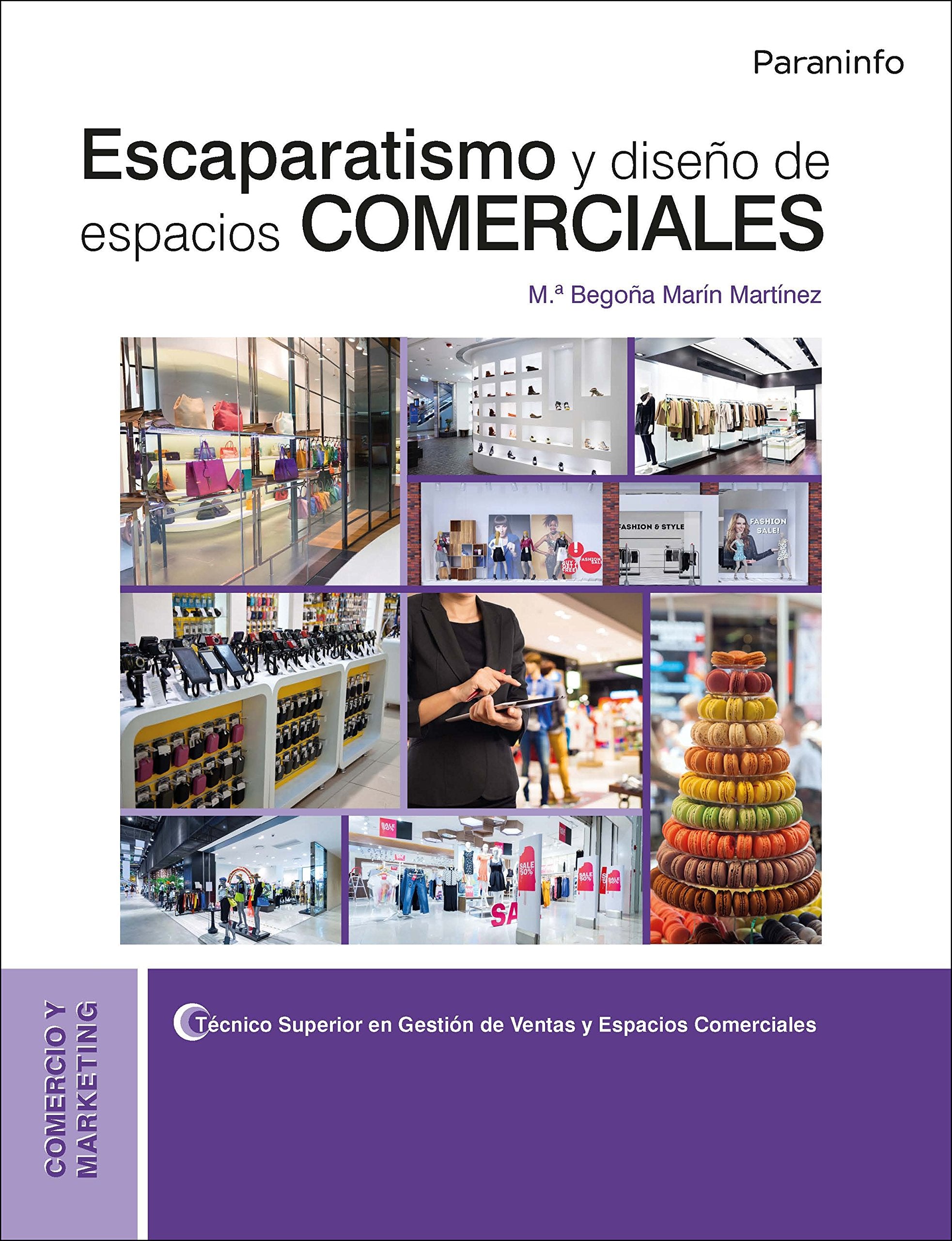 Escaparatismo y diseño de espacios comerciales (Comercio y Marketing) Business, Finance & Career