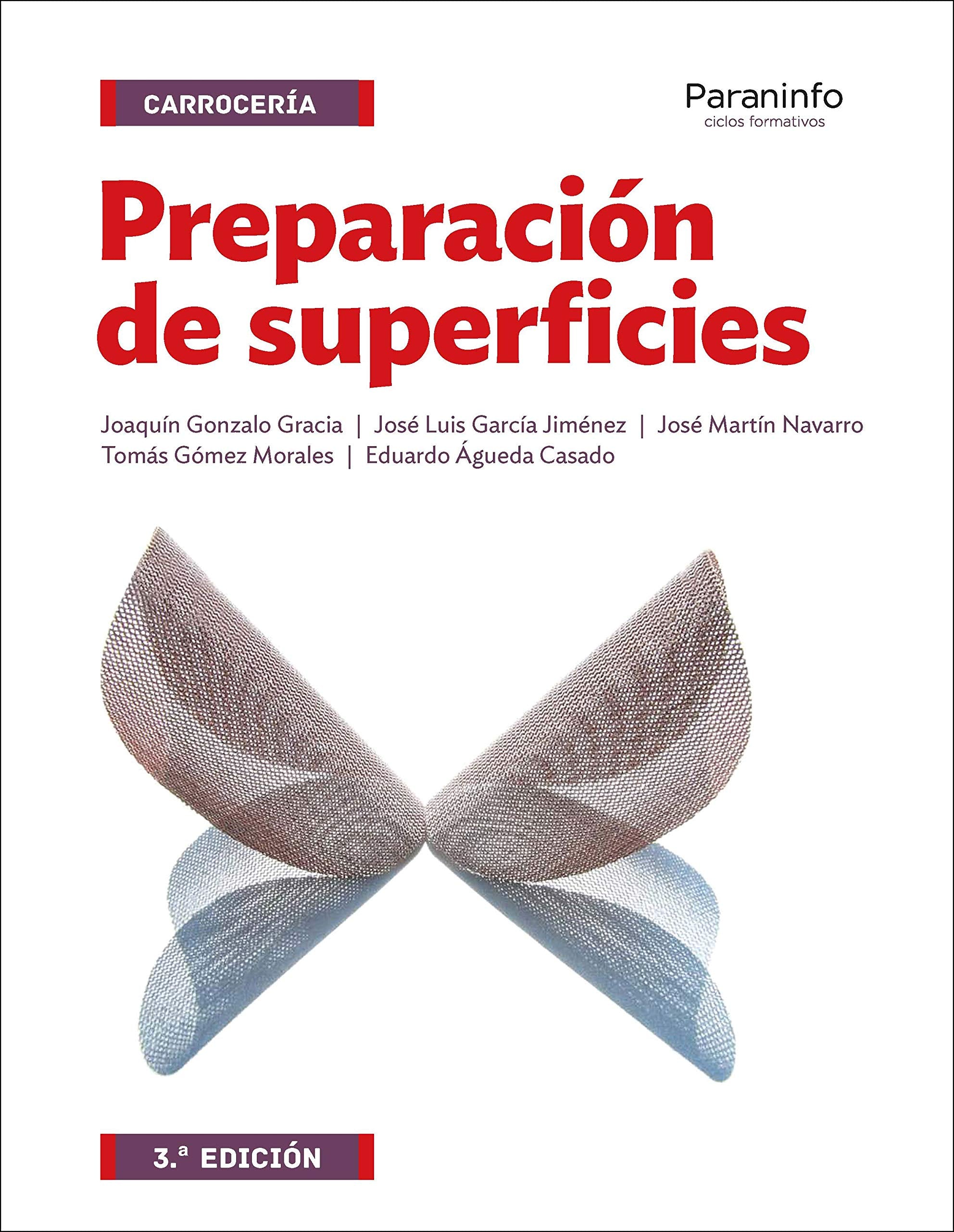 Preparación de superficies 3.ª edición (Transporte y Mantenimiento de Vehículos) Non-fiction