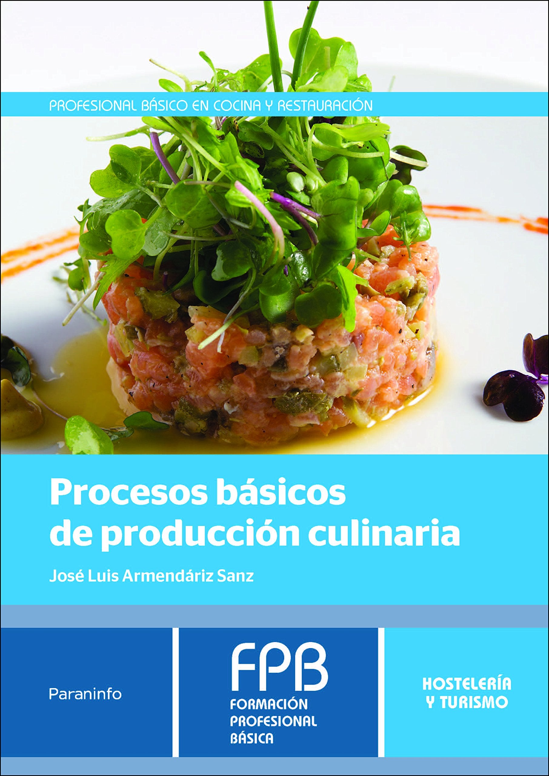 Procesos básicos de producción culinaria Media & Communication