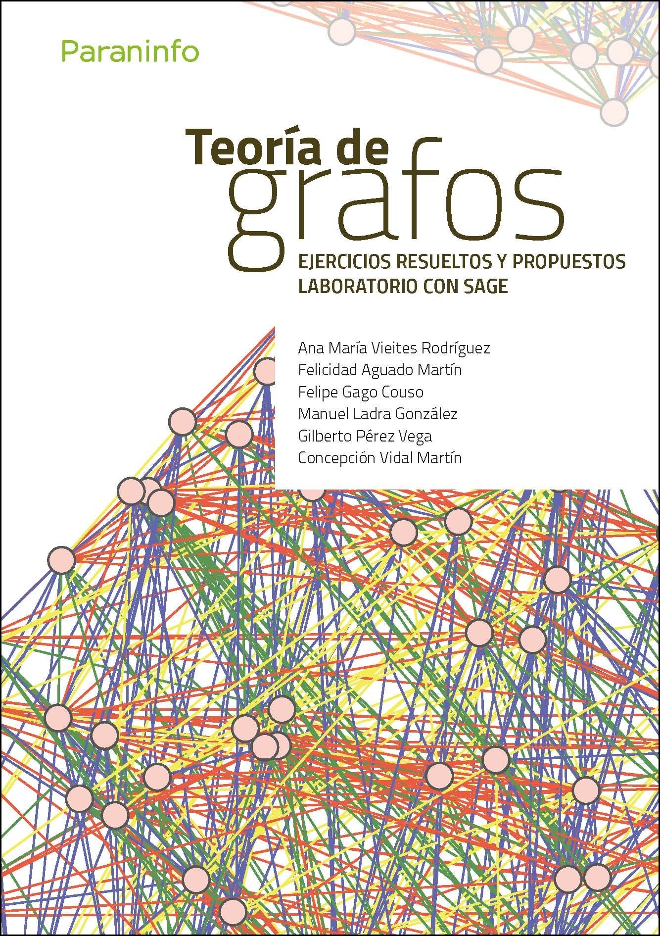 Teoría de grafos. Ejercicios y problemas resueltos.: Laboratorio con Sage book