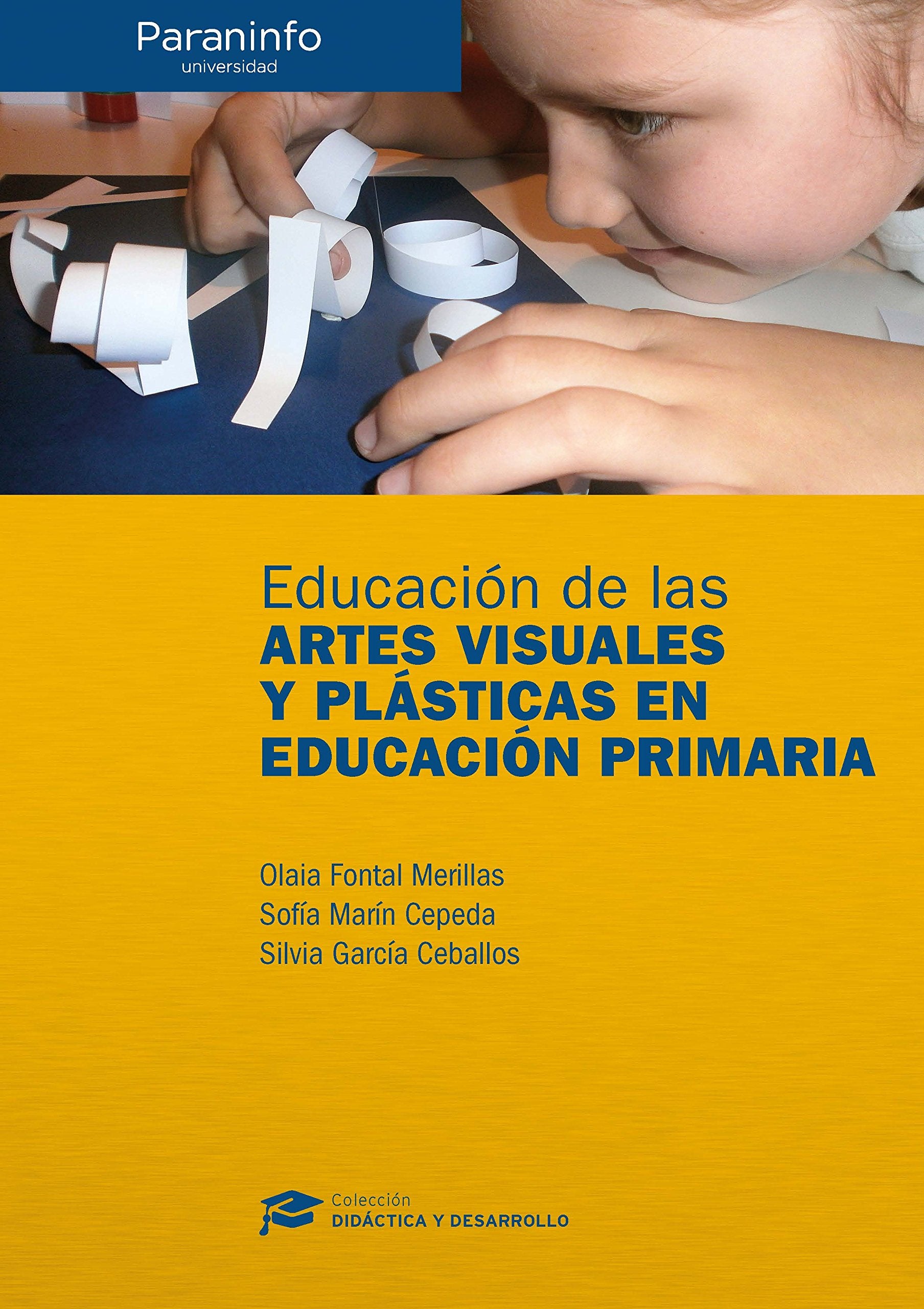 Educación de las artes visuales y plásticas en educación primaria Psychology