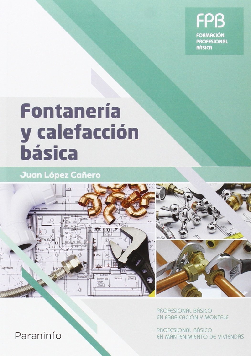 Fontanería y calefacción básica book