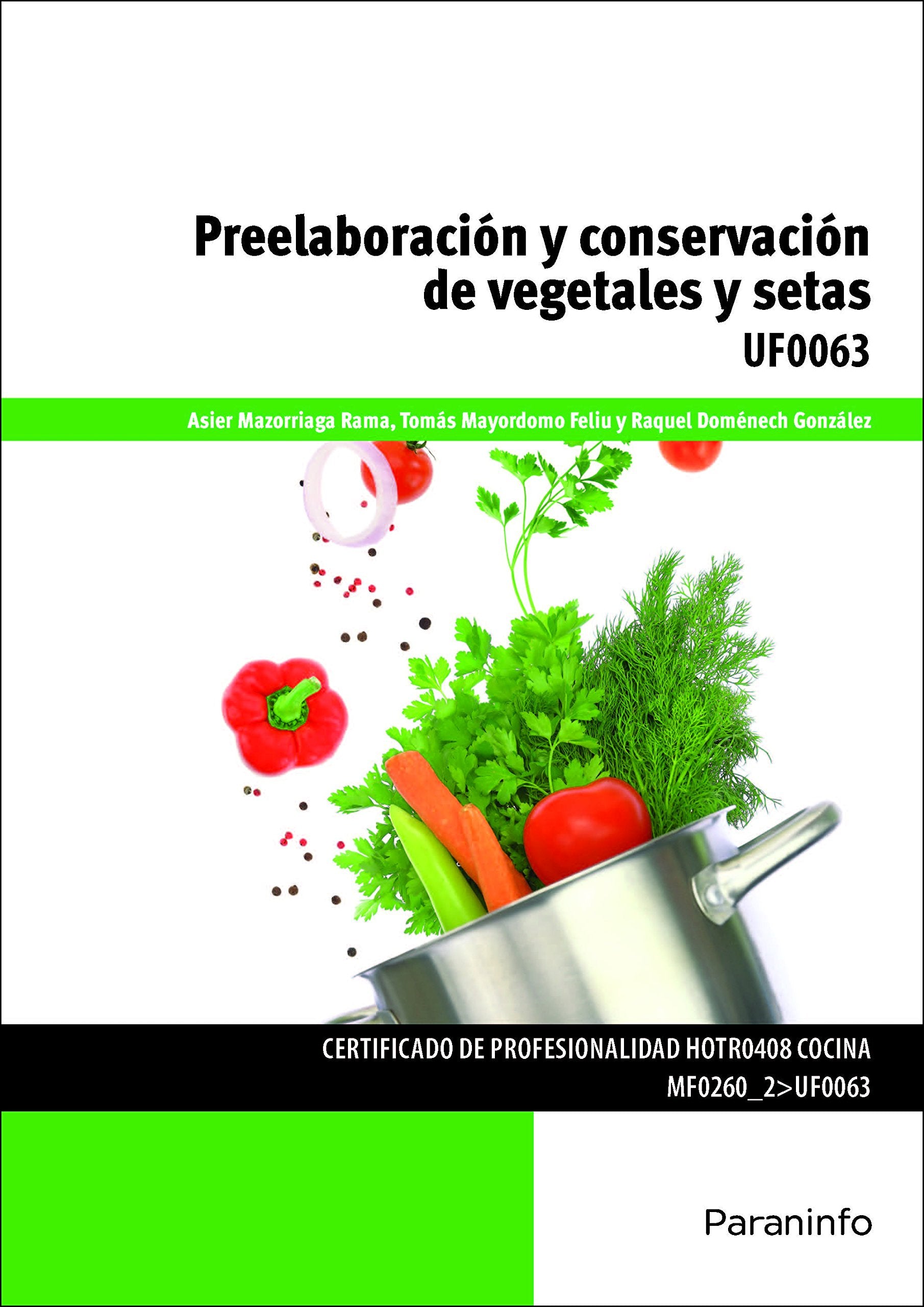 Preelaboración y conservación de vegetales y setas book