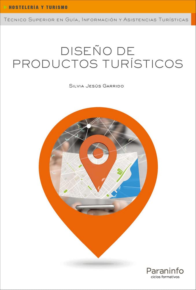 Diseño de productos turísticos (Hostelería y Turismo) Leisure, Home & Garden