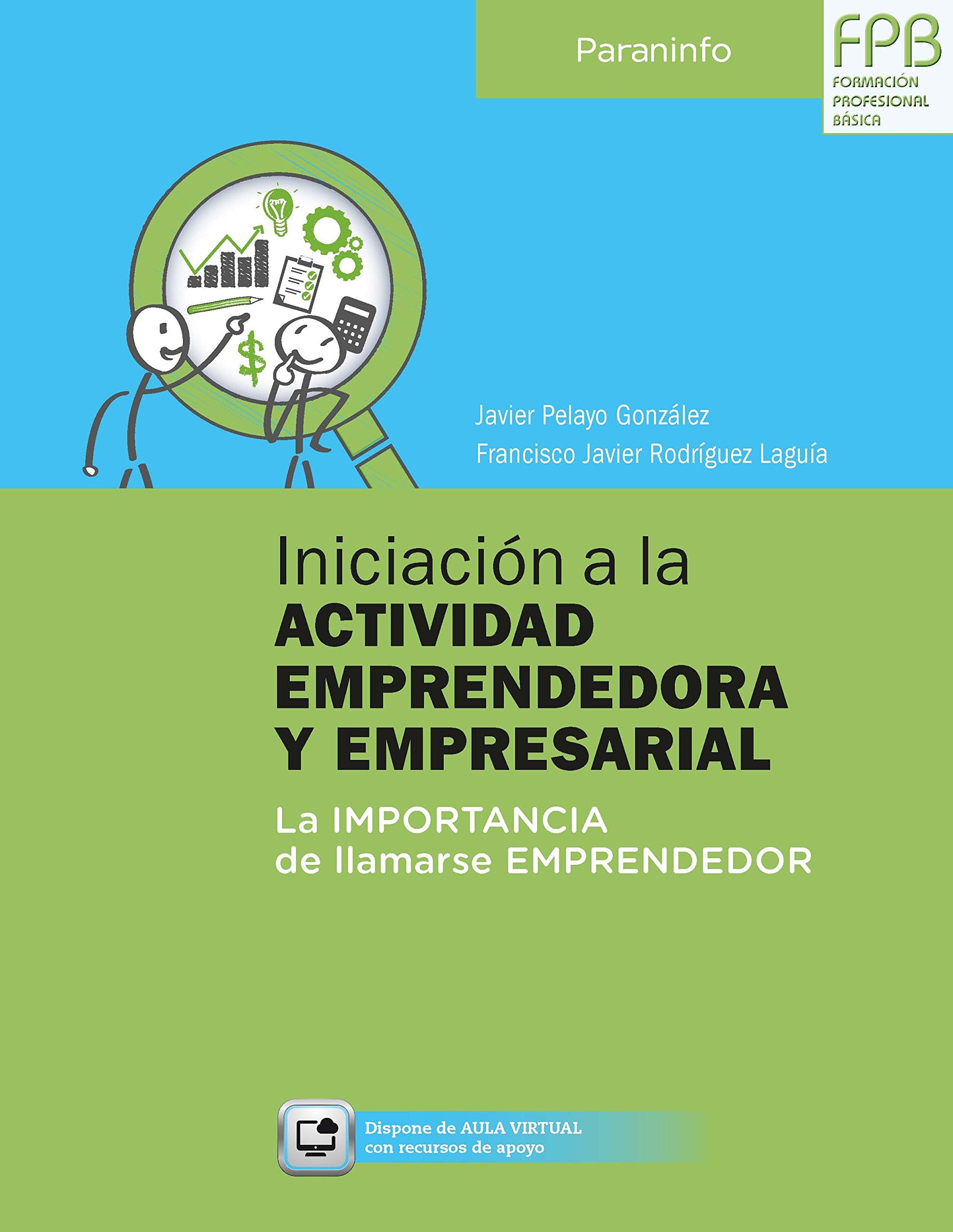 Iniciación a la actividad emprendedora y empresarial Business, Finance & Career