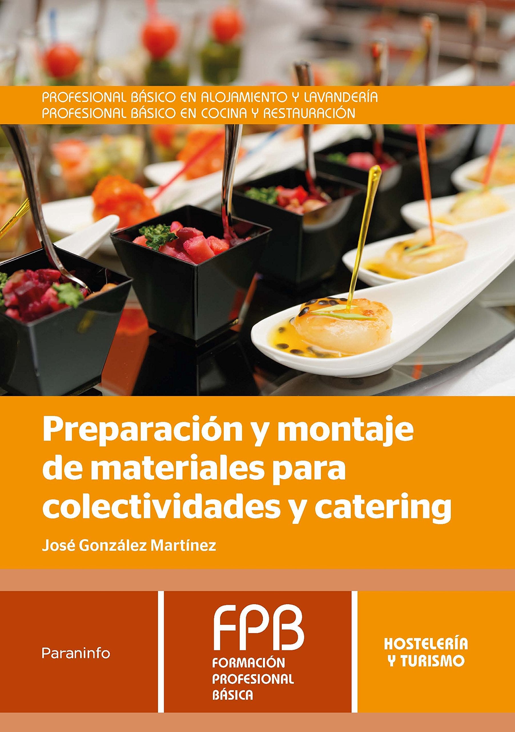 Preparación y montaje de materiales para colectividades y catering book