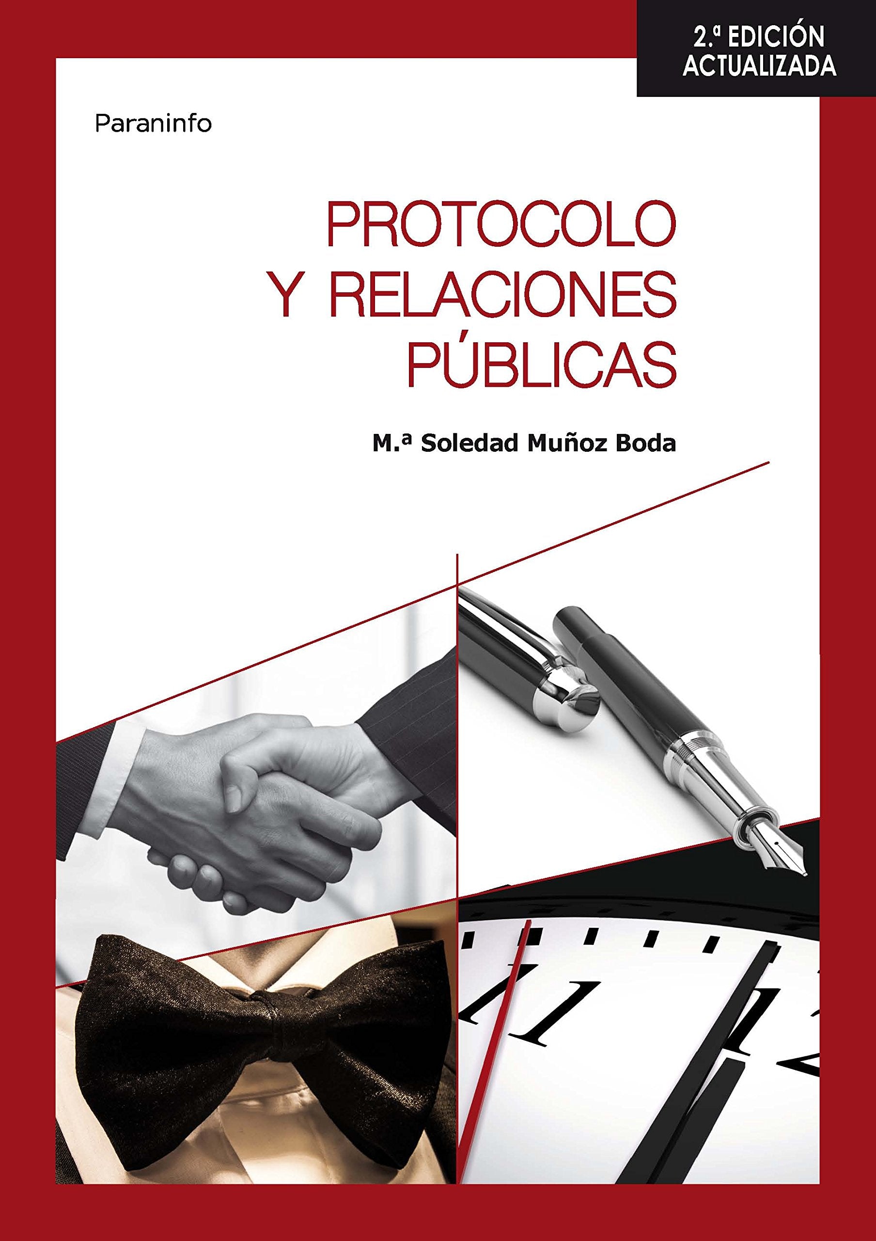 Protocolo y relaciones públicas 2.ª edición: Rústica (Hostelería y Turismo) Leisure, Home & Garden