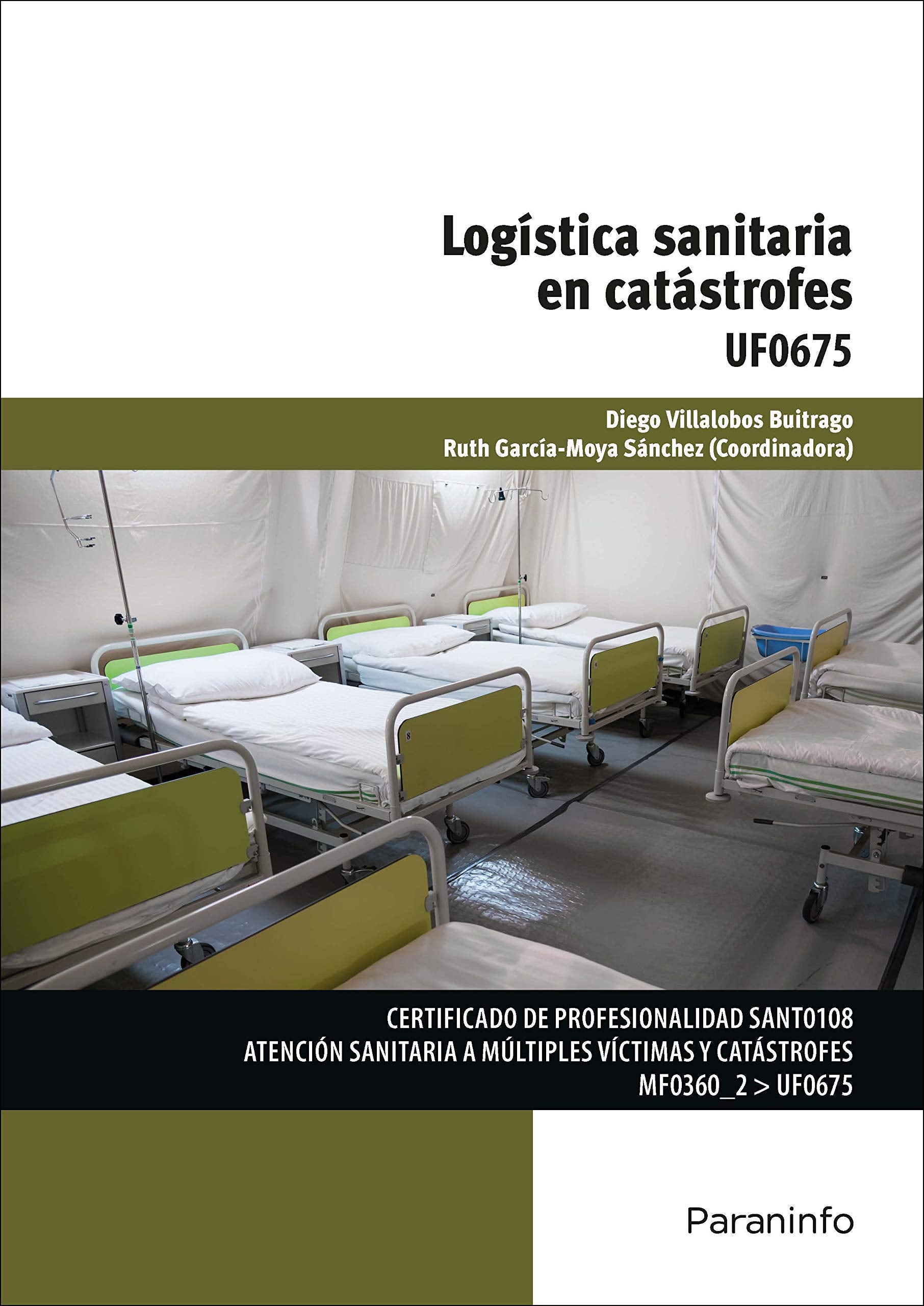 Logística sanitaria en catástrofes book
