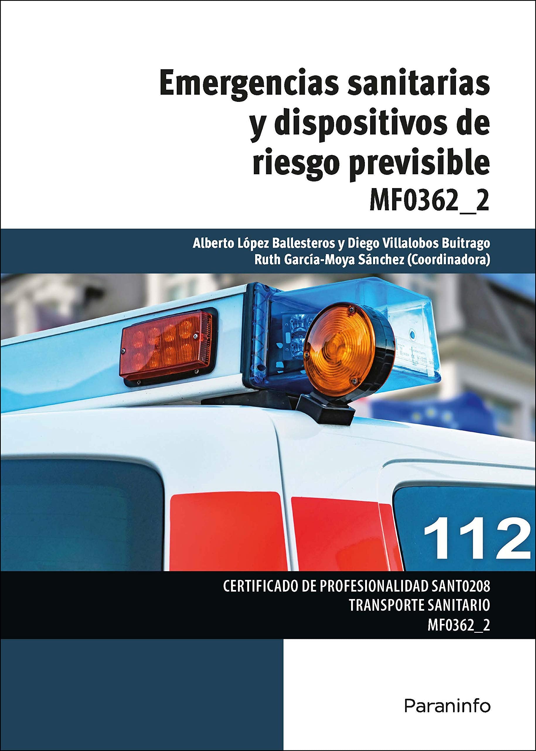 Emergencias sanitarias y dispositivos de riesgo previsible (Sanidad) Books