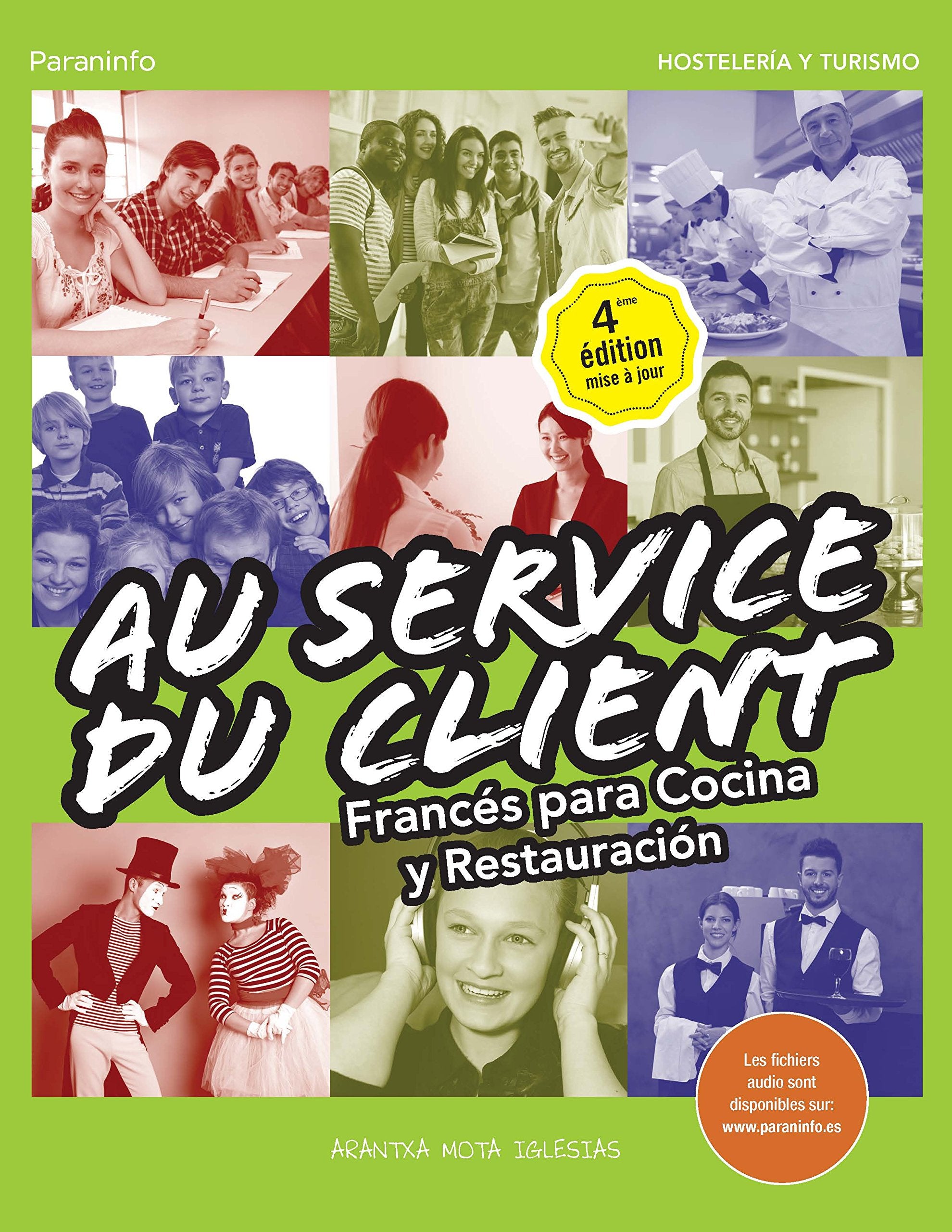 Au service du client : francés para cocina y restauración (Hostelería y Turismo) Media & Communication