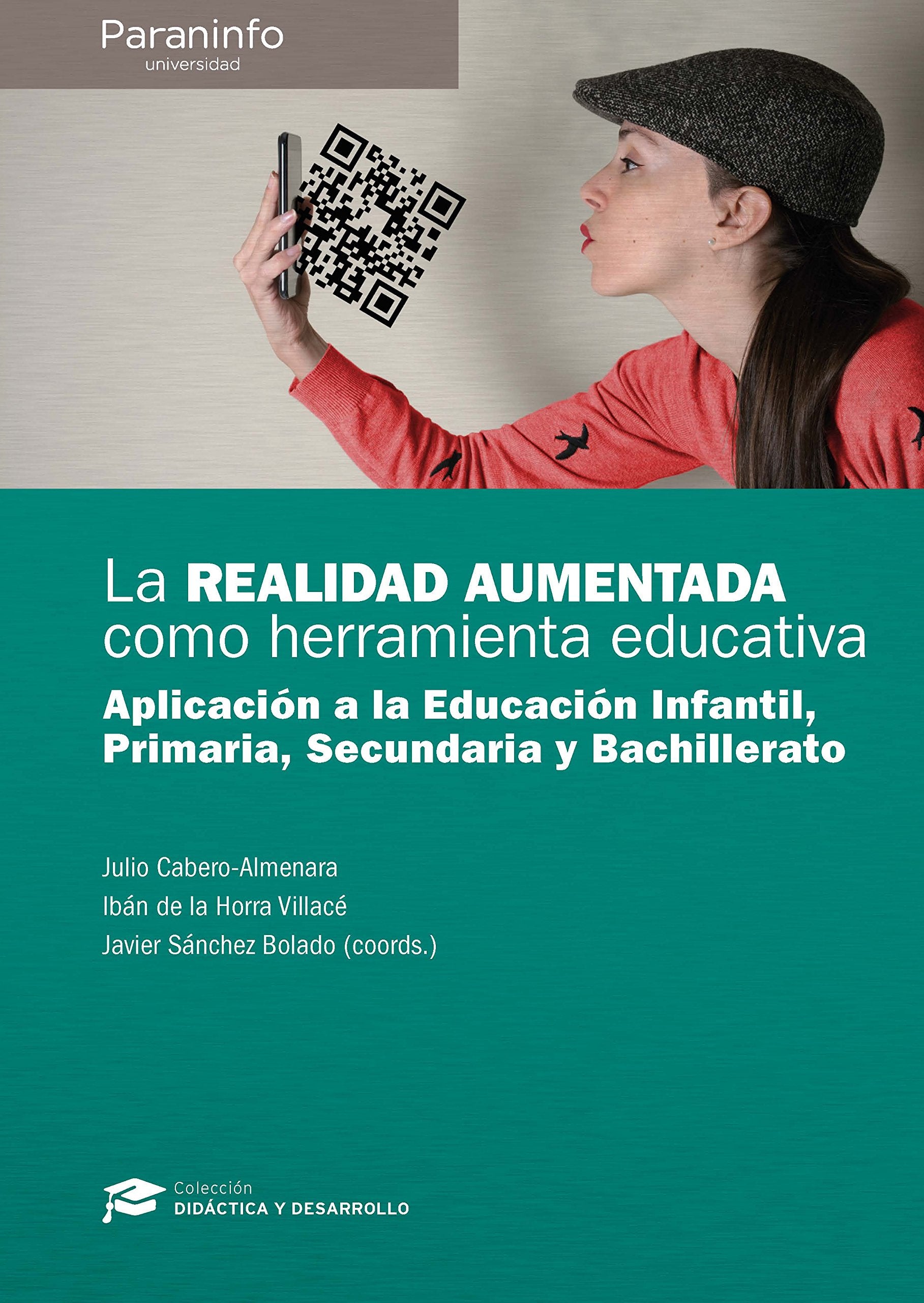 La realidad aumentada como herramienta educativa: Aplicación a Educación Infantil, Primaria, Secunda Psychology
