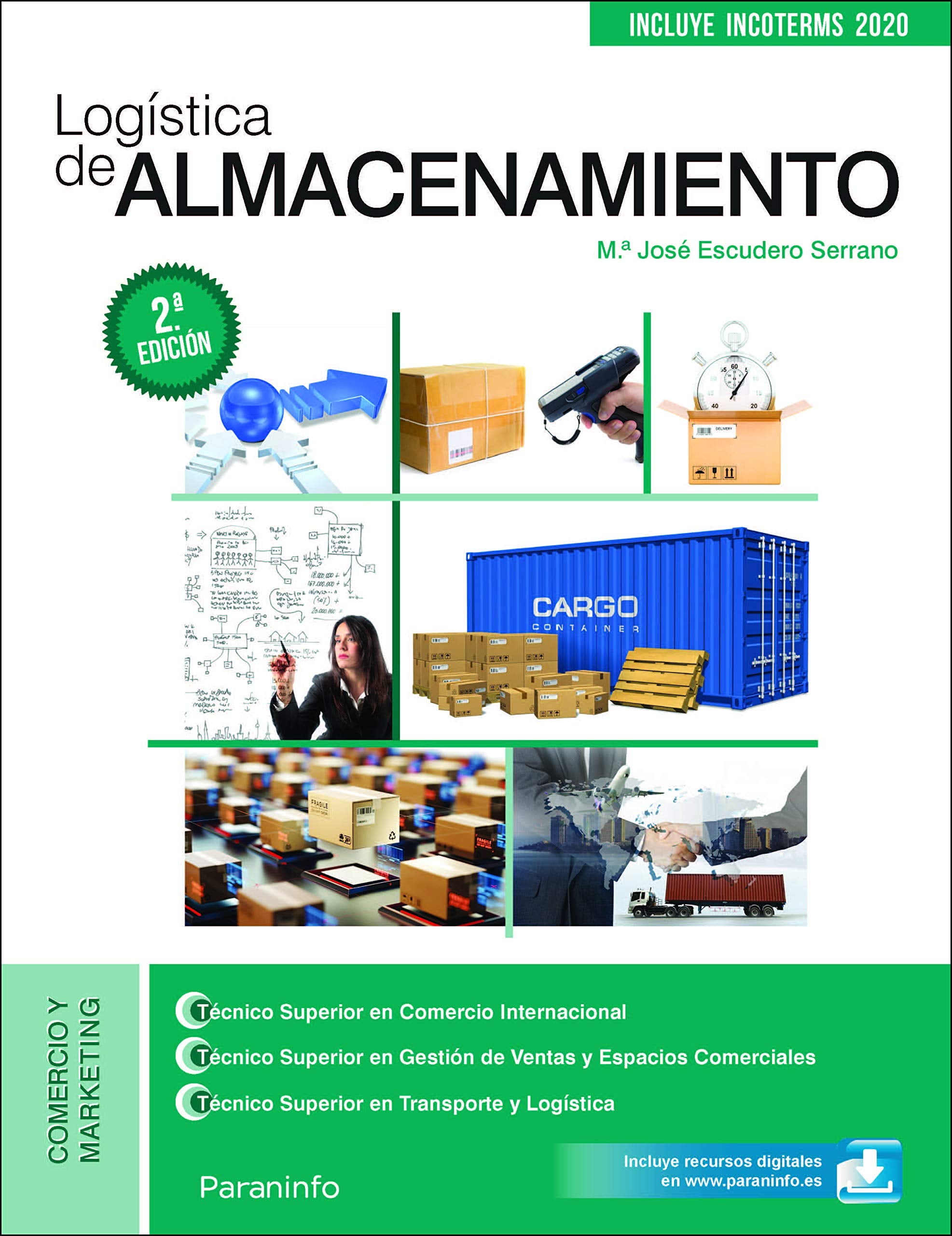 Logística de almacenamiento 2.ª edición (Comercio y Marketing) Business, Finance & Career