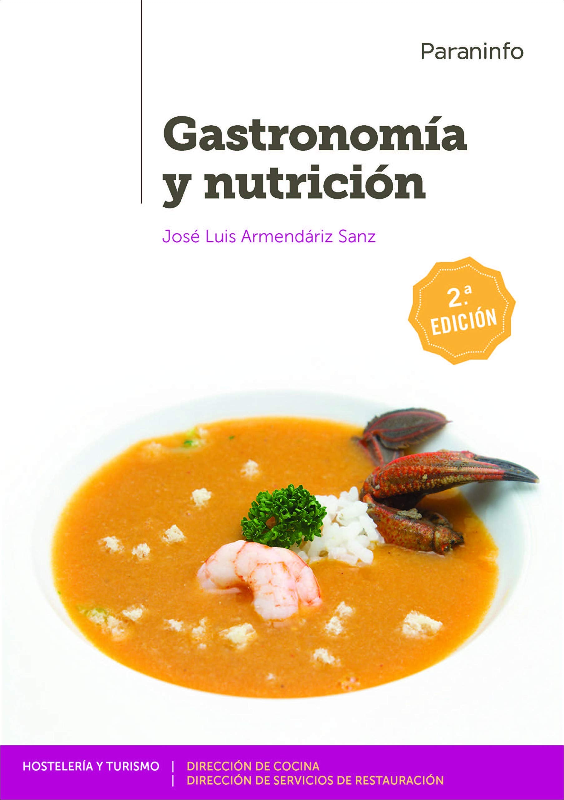 Gastronomía y nutrición 2.ª edición book