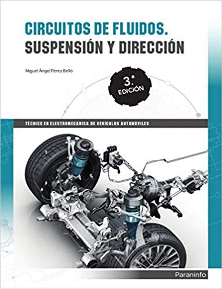 Circuitos de fluidos. Suspensión y dirección 3ª edición book