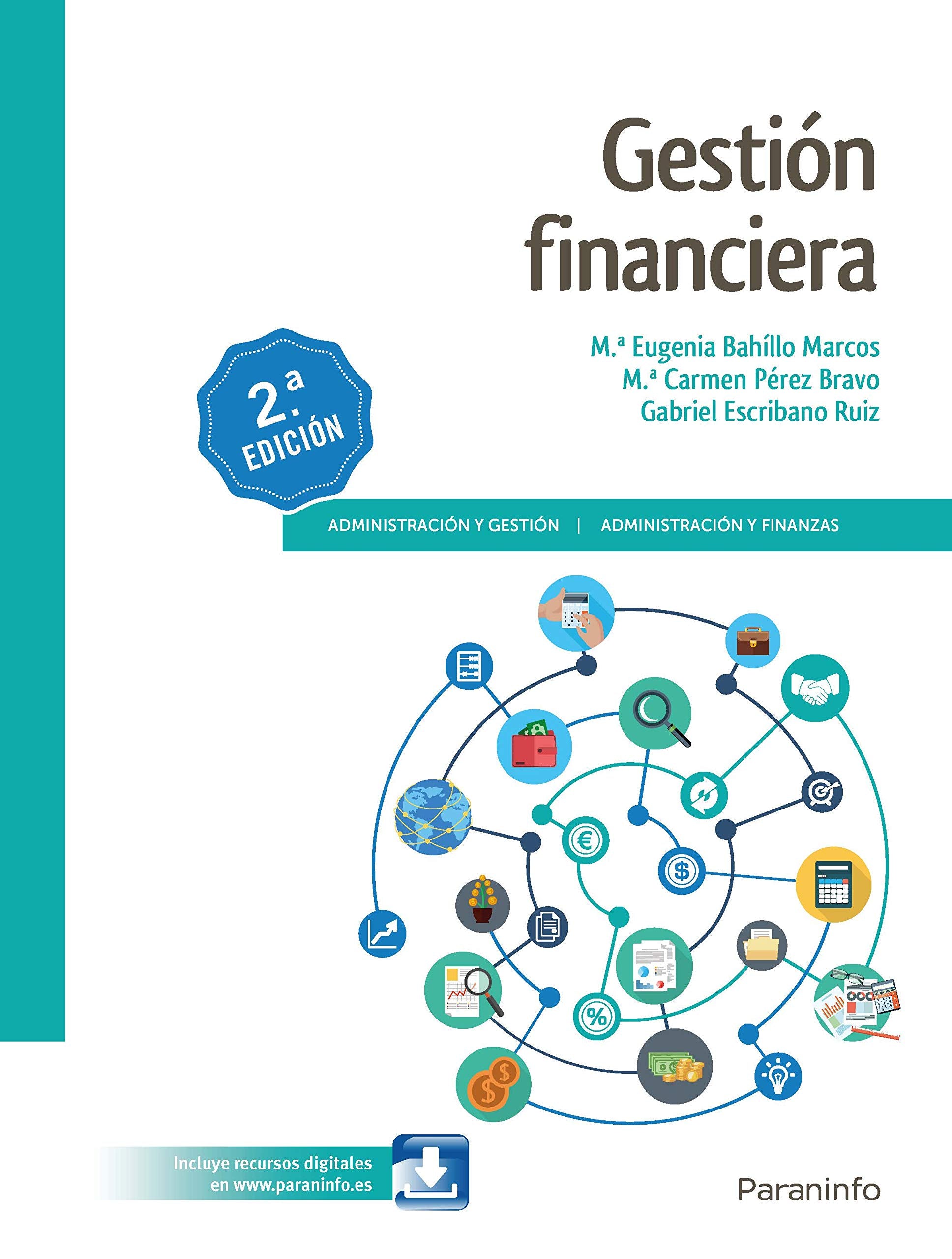 Gestión Financiera 2.ª edición (Administración y Gestión) Business & Technology