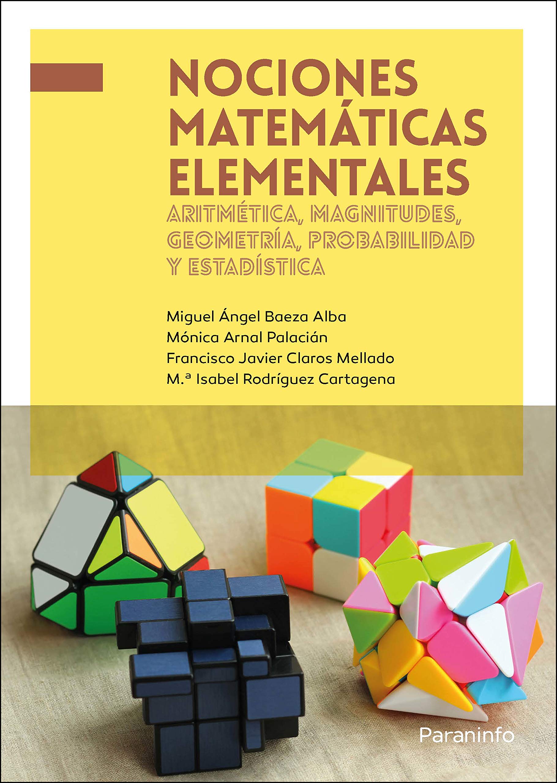 Nociones matemáticas elementales: aritmética, magnitudes, geometría, probabilidad y estadística book