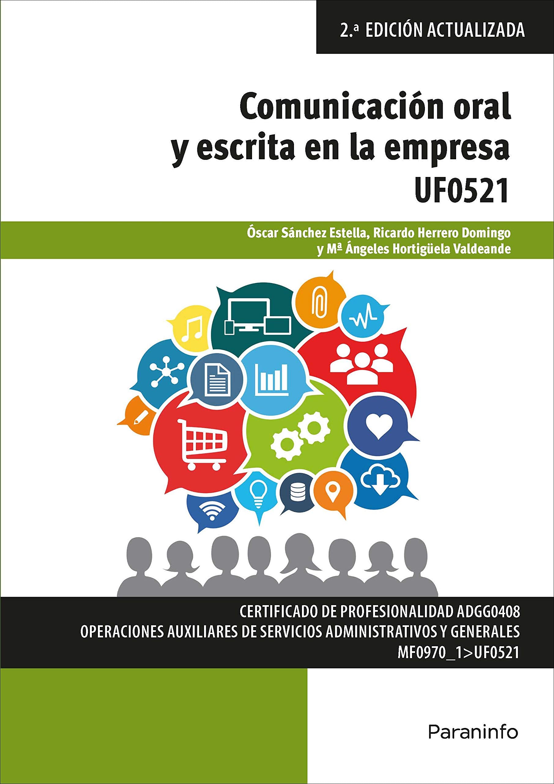 Comunicación oral y escrita en la empresa - Microsoft Office 2016 book
