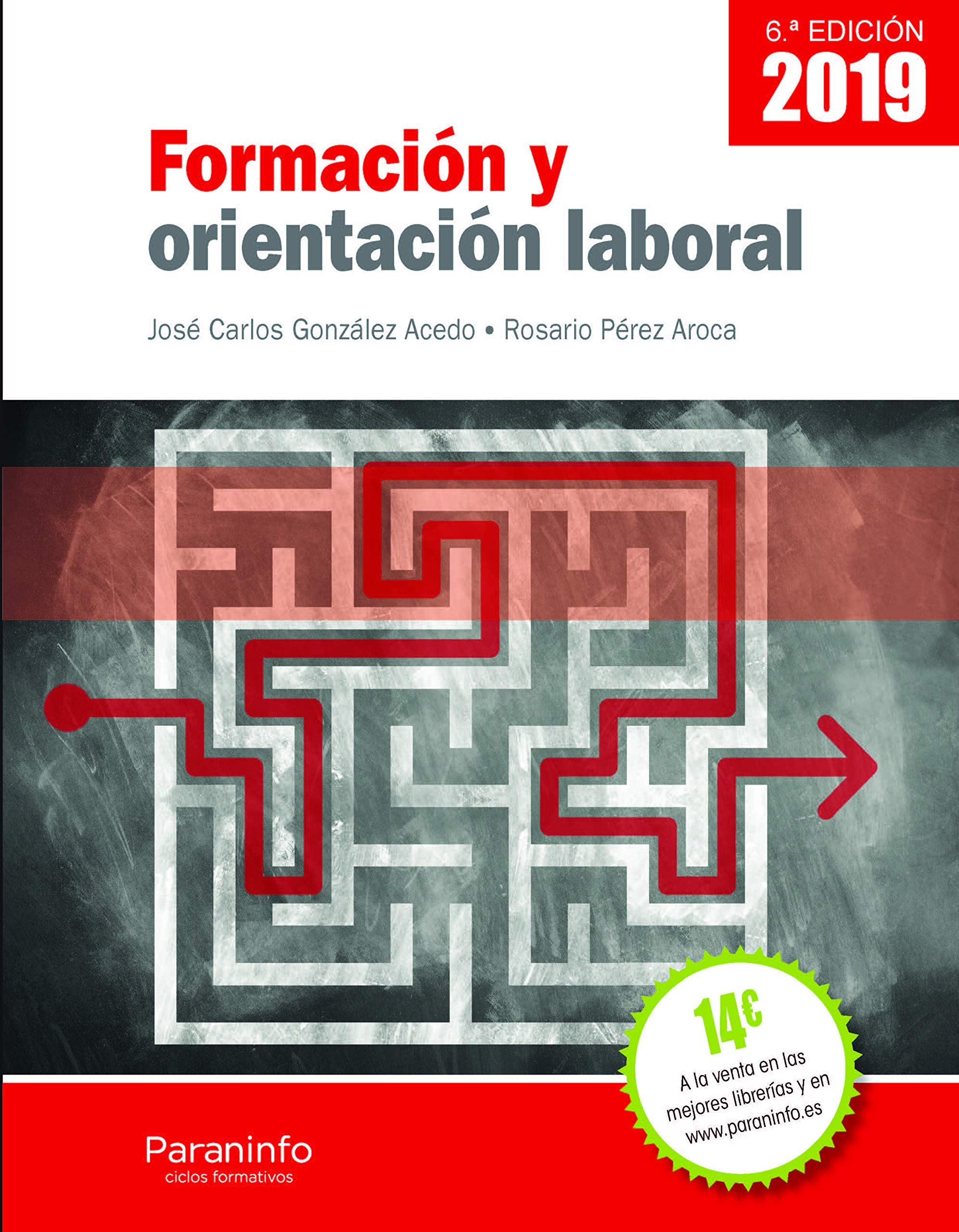 Formación y orientación laboral 6.ª edición 2019 (Transversal) Business, Finance & Career