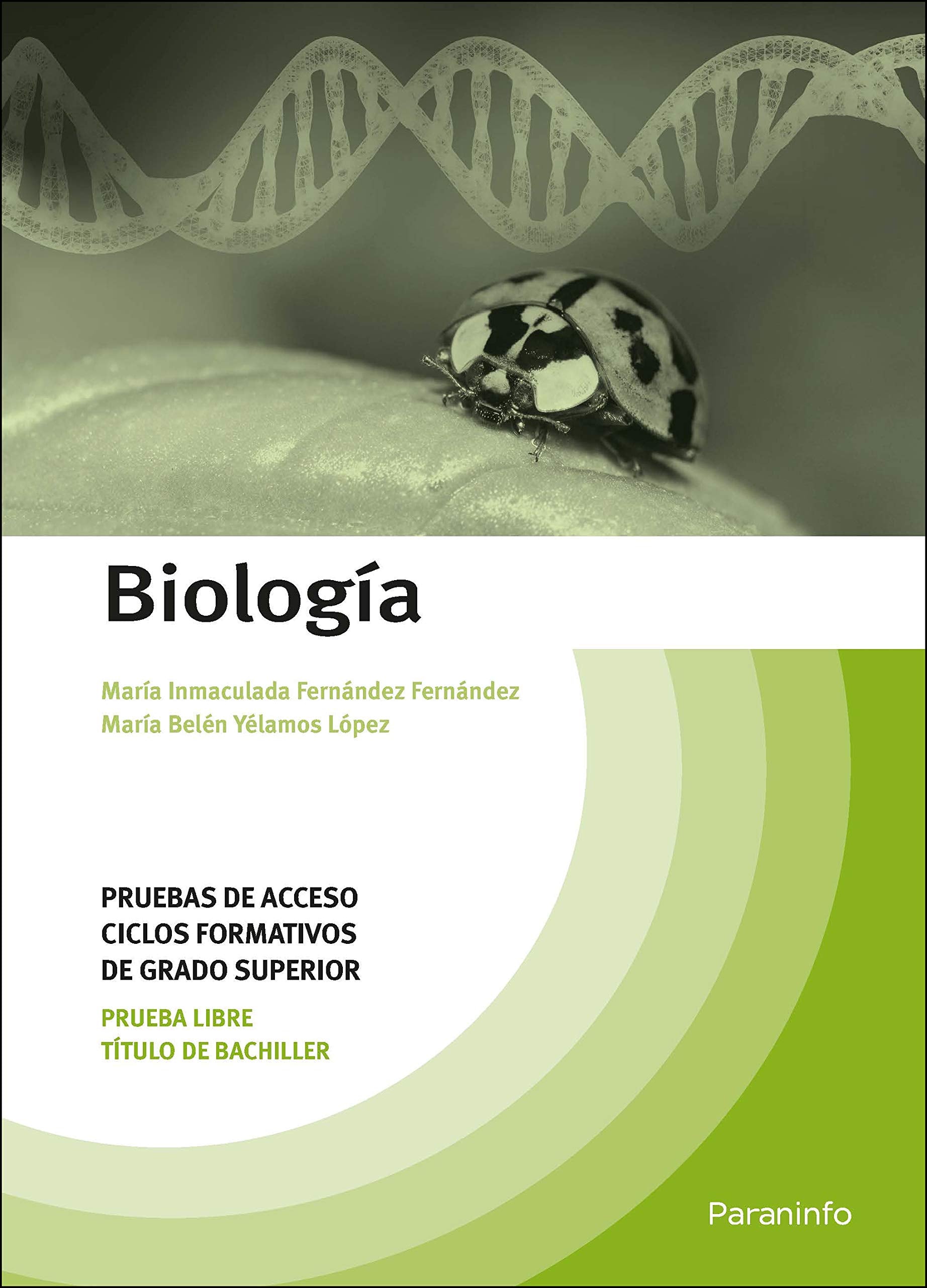 Biología. Pruebas de acceso a ciclos formativos de grado superior Non-fiction