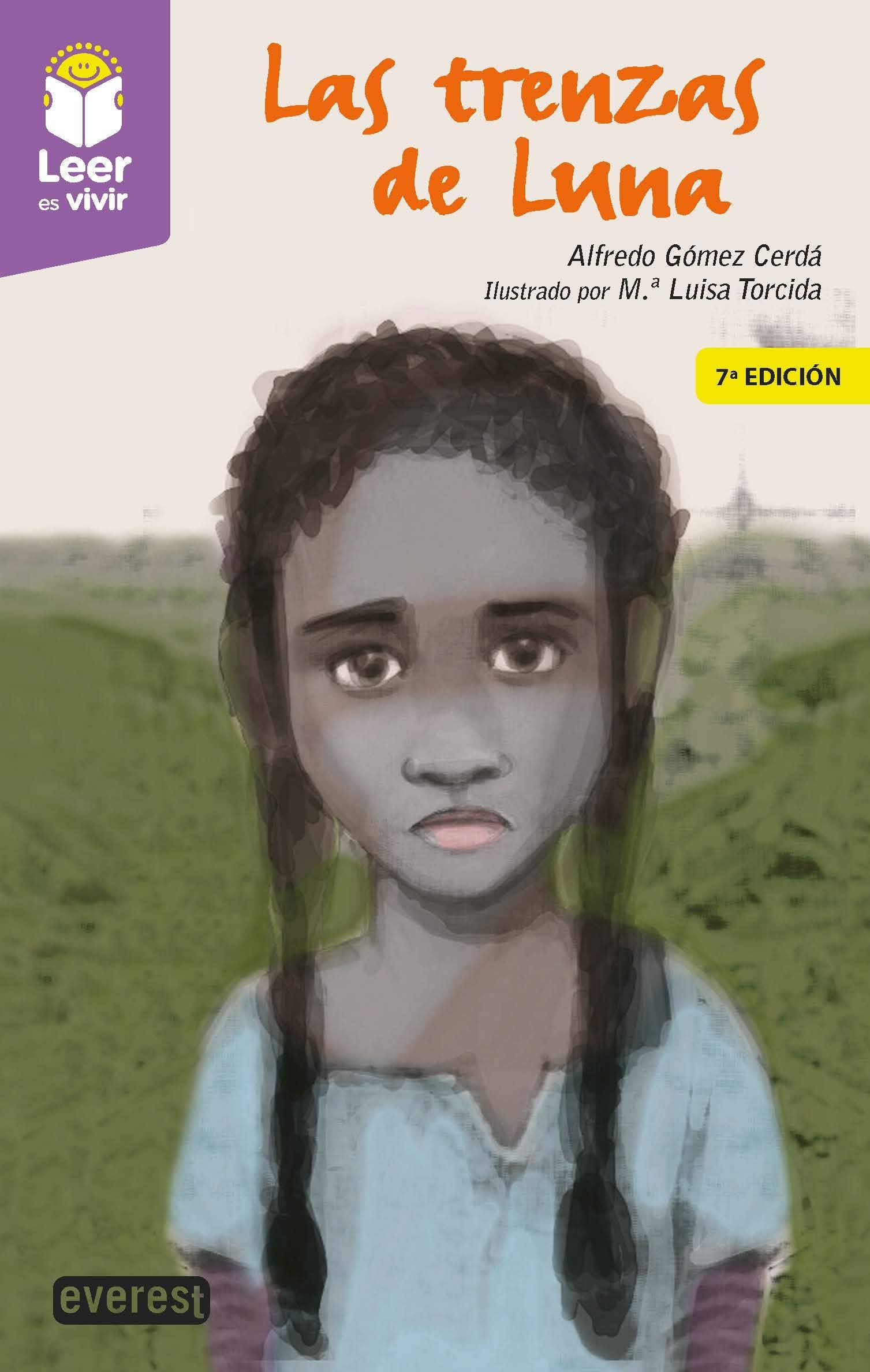 Las trenzas de Luna: Rústica (Leer es vivir, Band 0) Novels & Short Stories