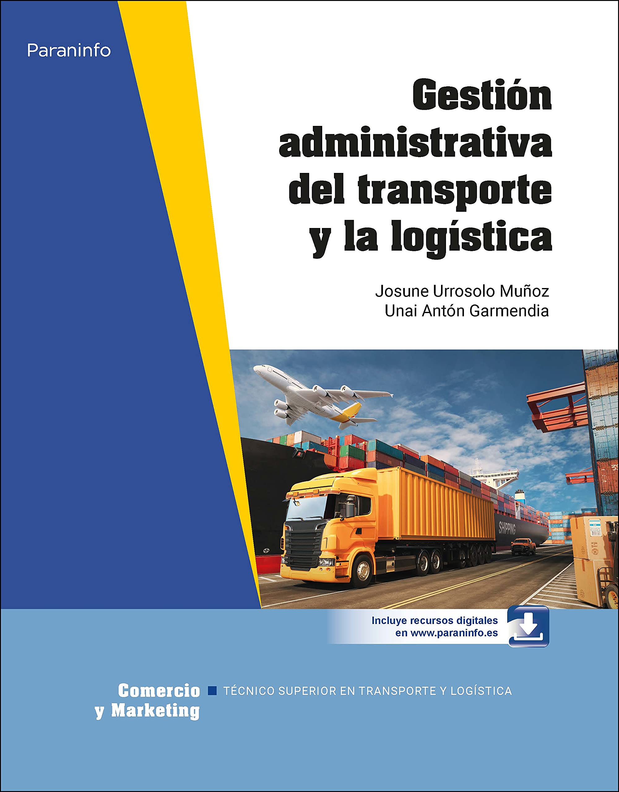 Gestión administrativa del transporte y la logística book