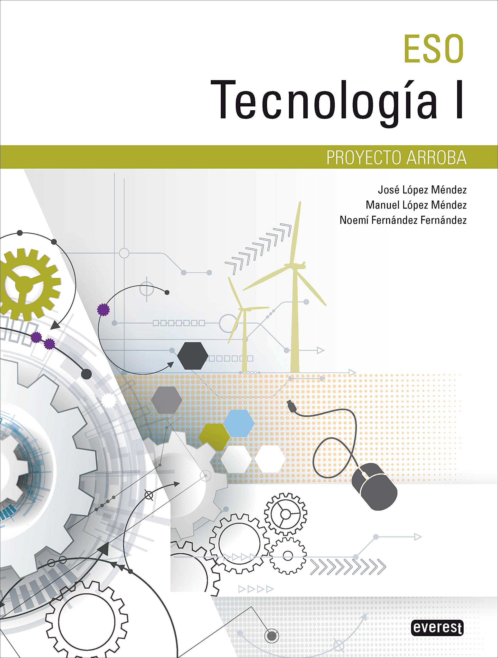 Proyecto Arroba. Tecnología I, ESO Books