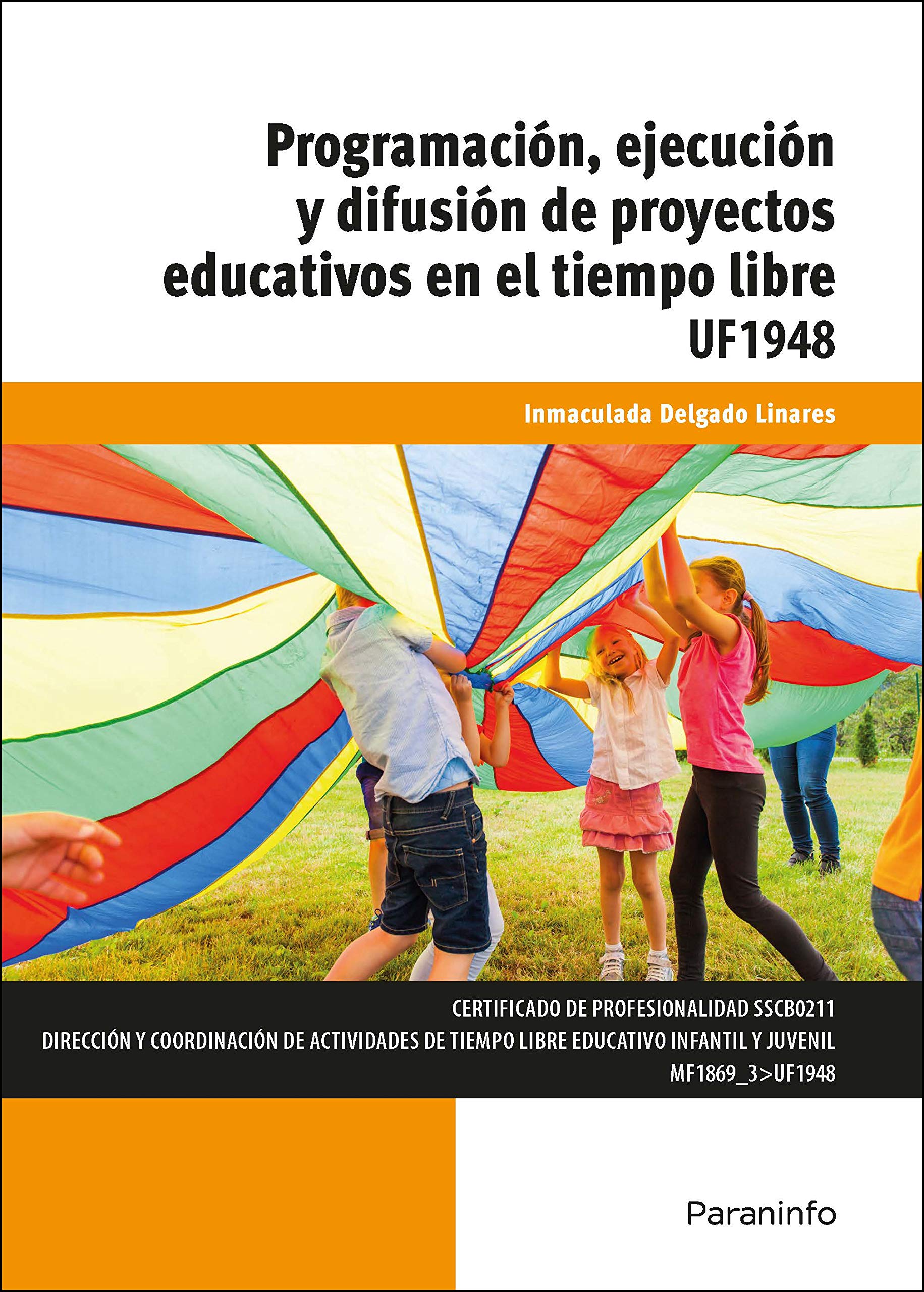 Programación, ejecución y difusión de proyectos educativos en el tiempo libre book
