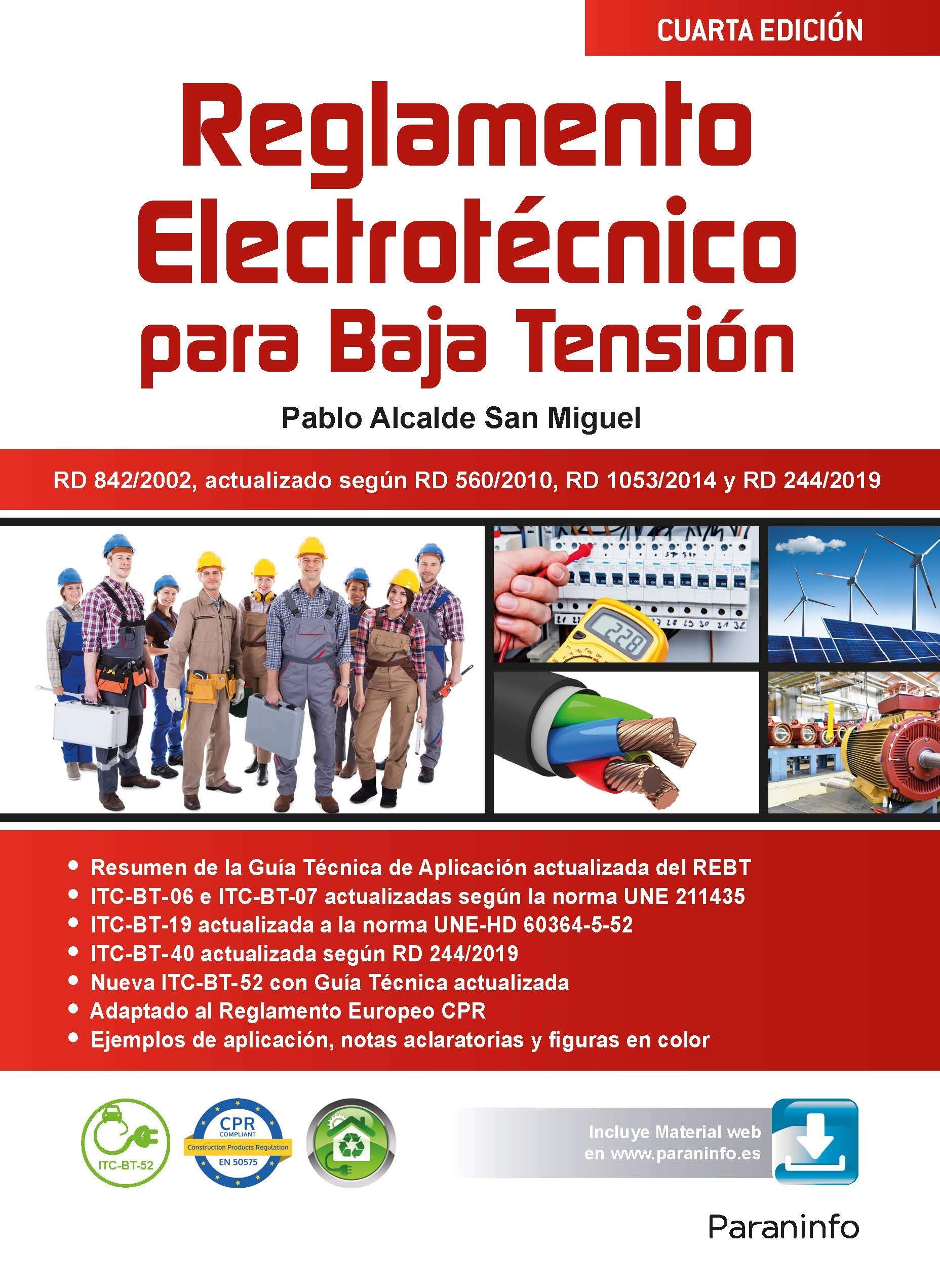 Reglamento electrotécnico para Baja Tensión 4.ª edición: Rústica book
