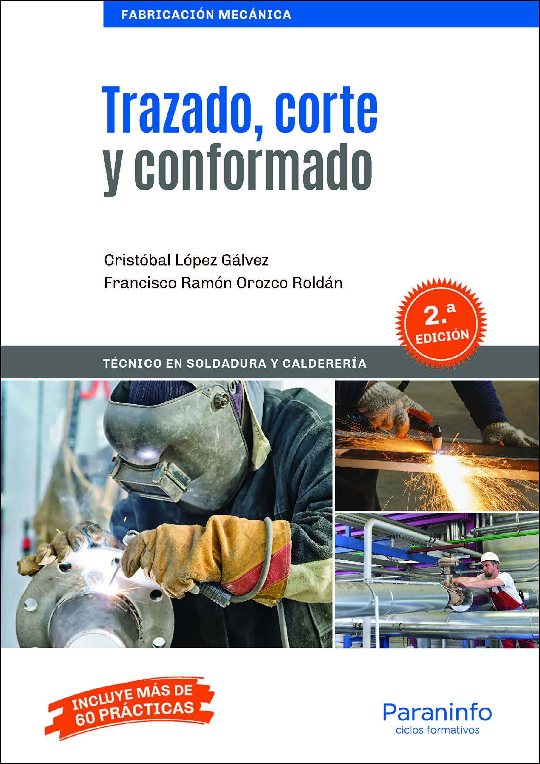 Trazado, corte y conformado 2.ª edición (Fabricación Mecánica) Non-fiction