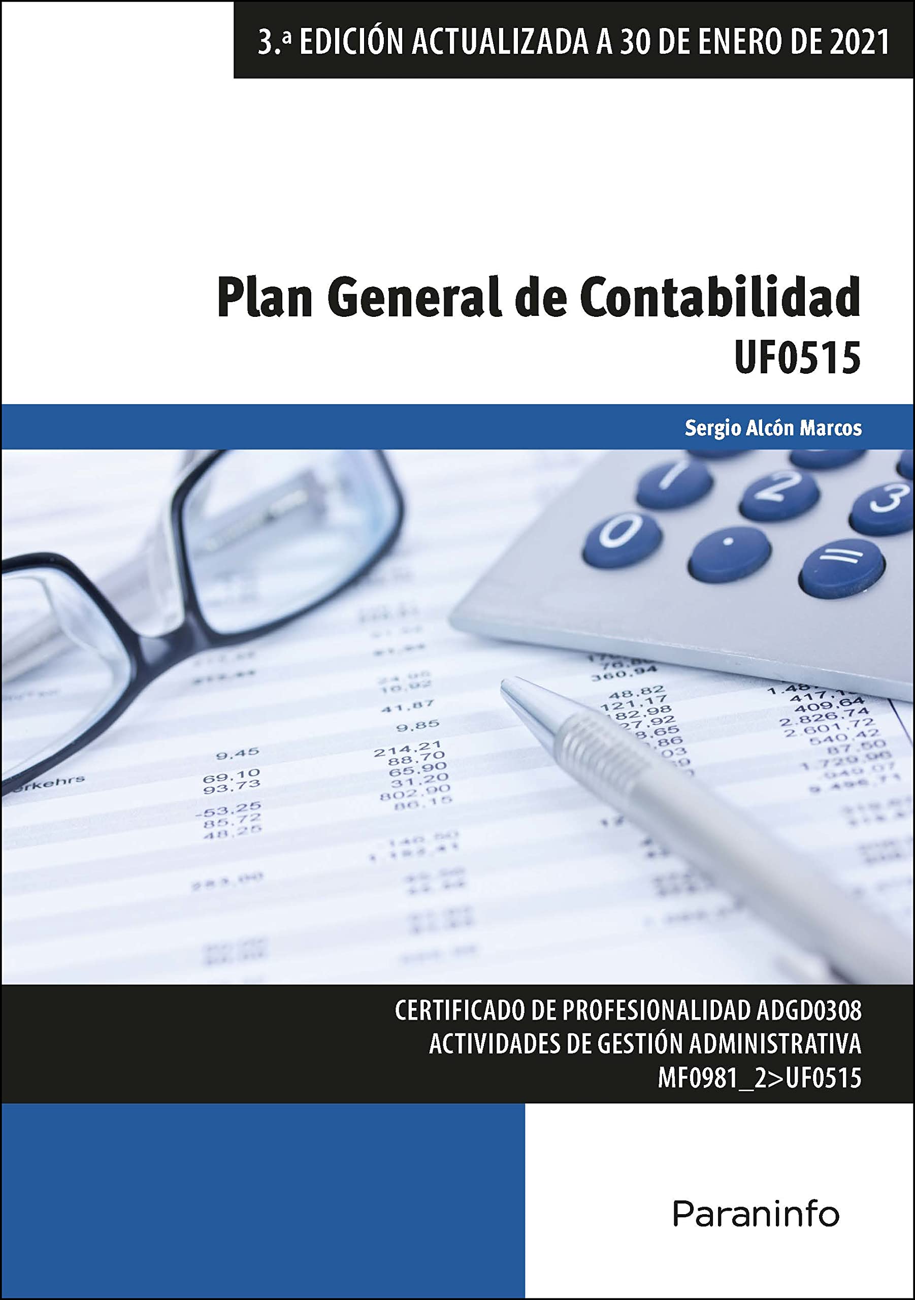 Plan General de Contabilidad (Administración y Gestión) Business, Finance & Career