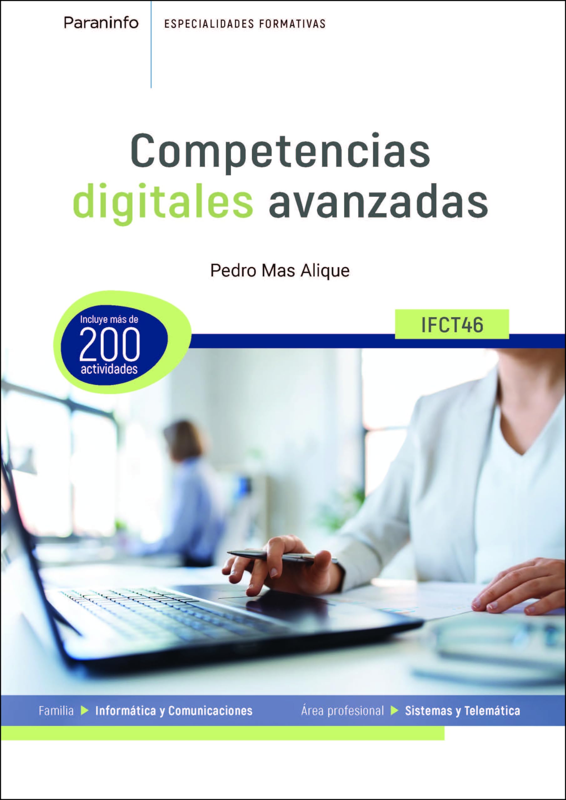 Competencias digitales avanzadas: IFCT46 book